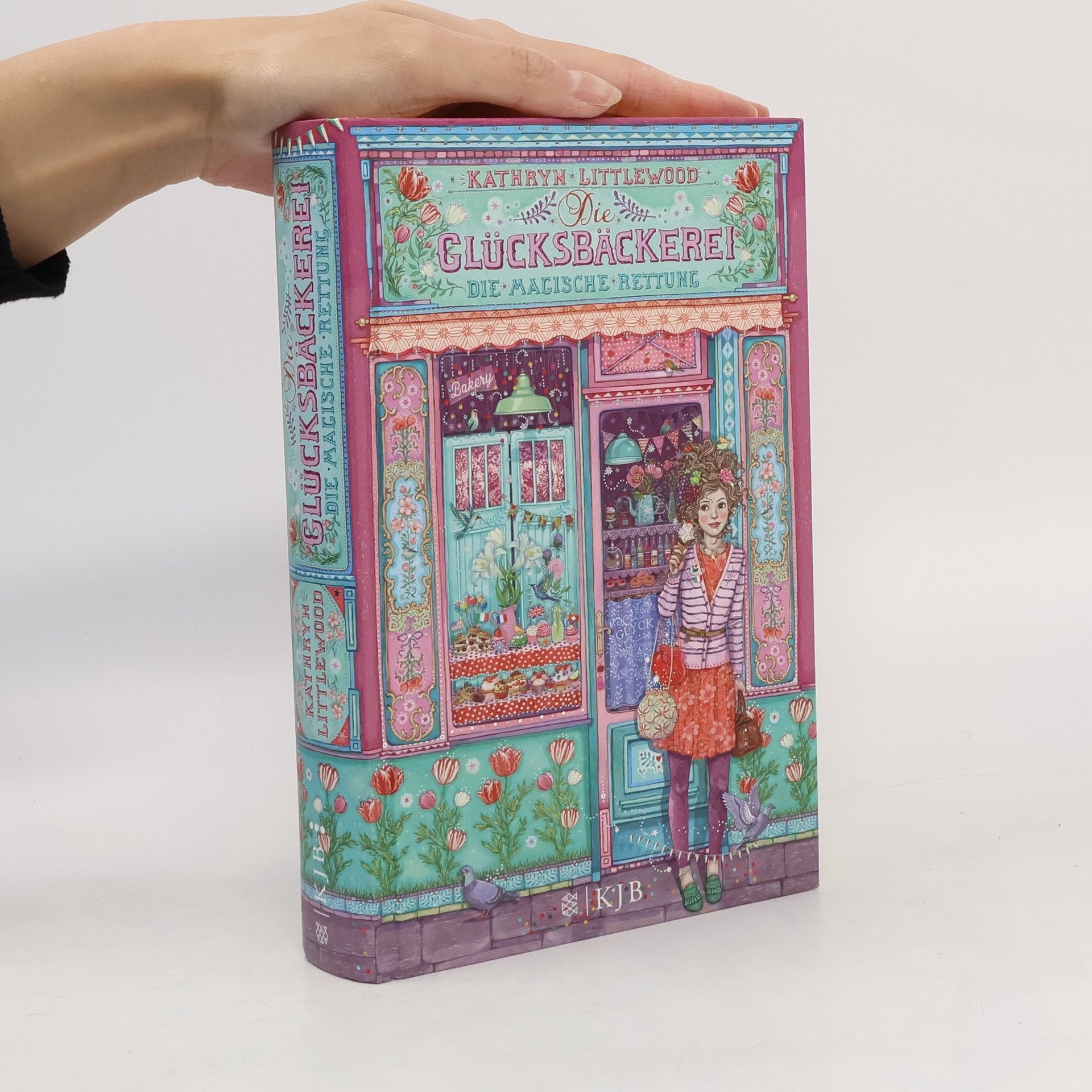 Kathryn Littlewood Die Glücksbäckerei: Die magische Rettung