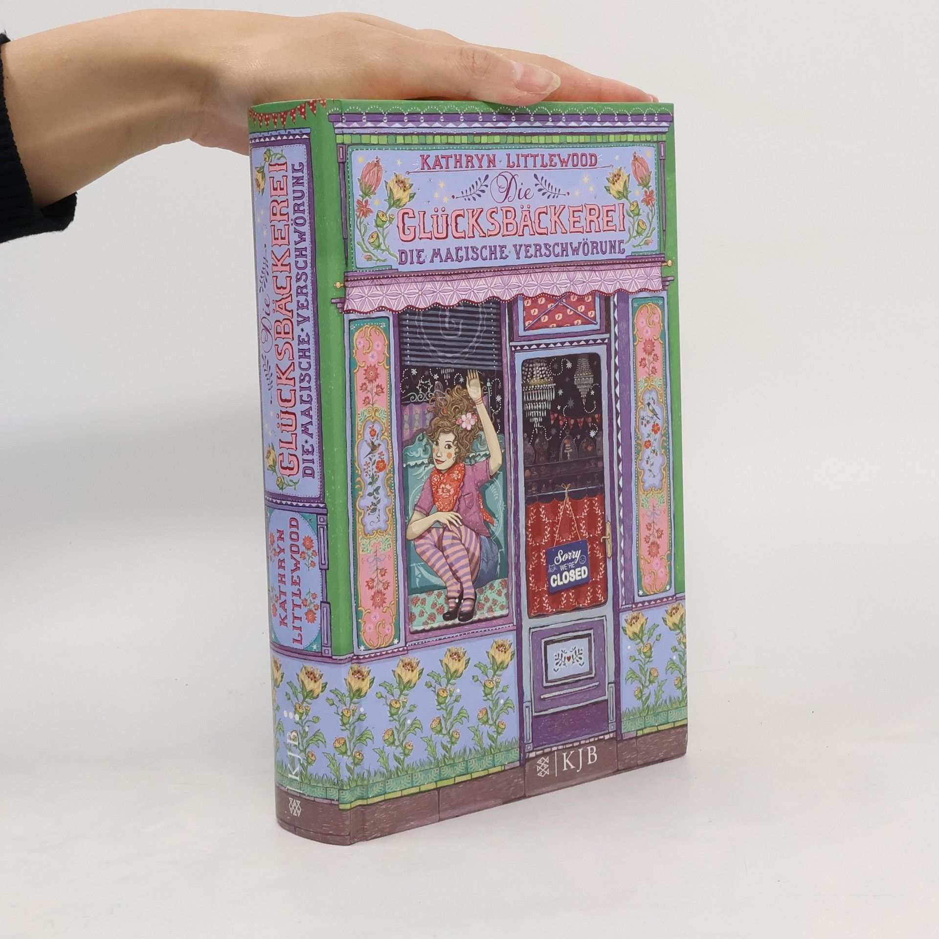 Kathryn Littlewood Die Glücksbäckerei 3. Die magische Verschwörung