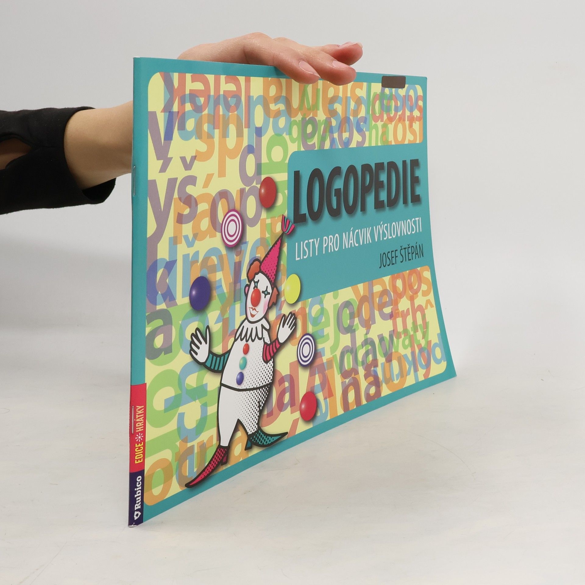 Josef Štěpán Logopedie. Listy pro nácvik výslovnosti