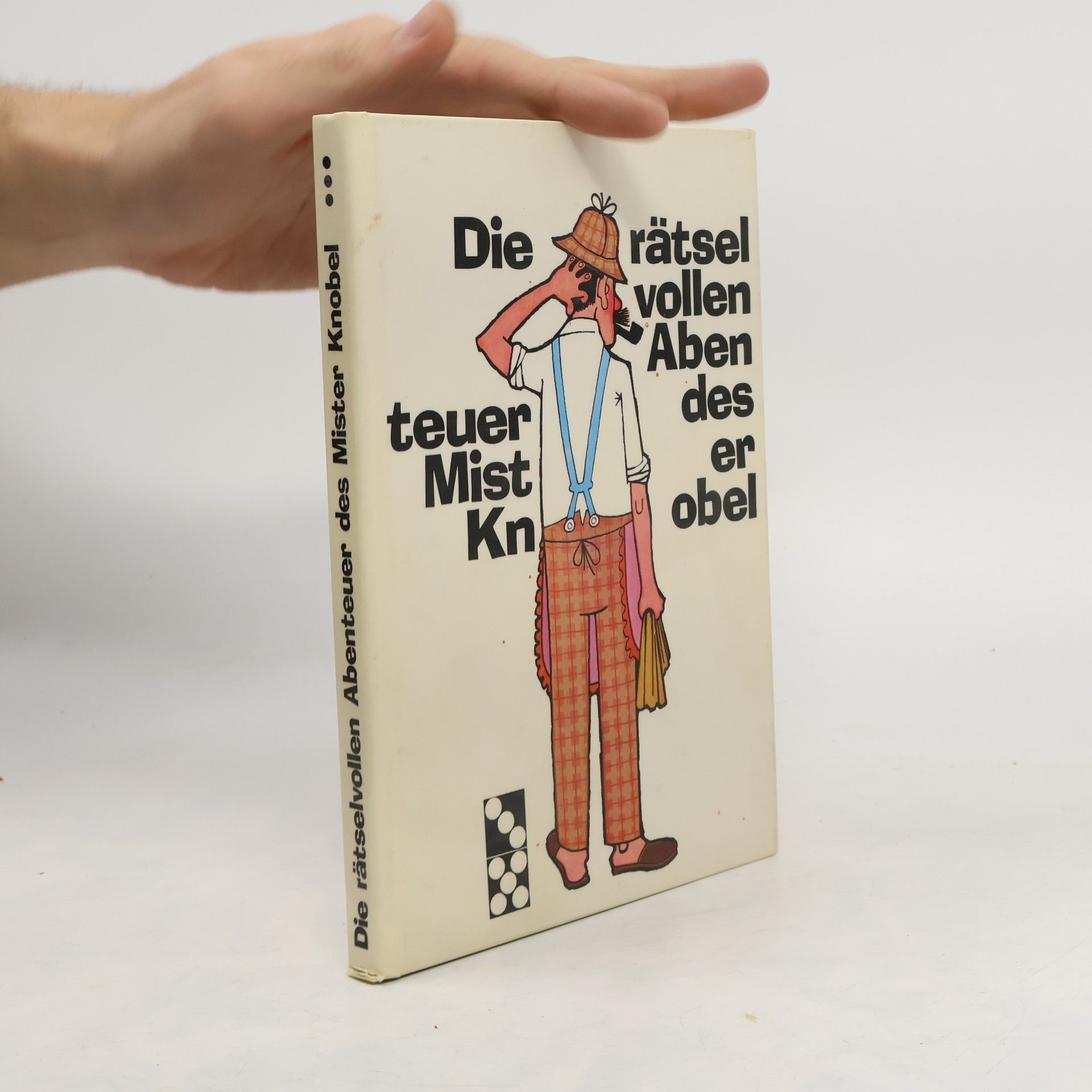 Autorenkollektiv Die rätselhaften Abenteuer des Mister Knobel