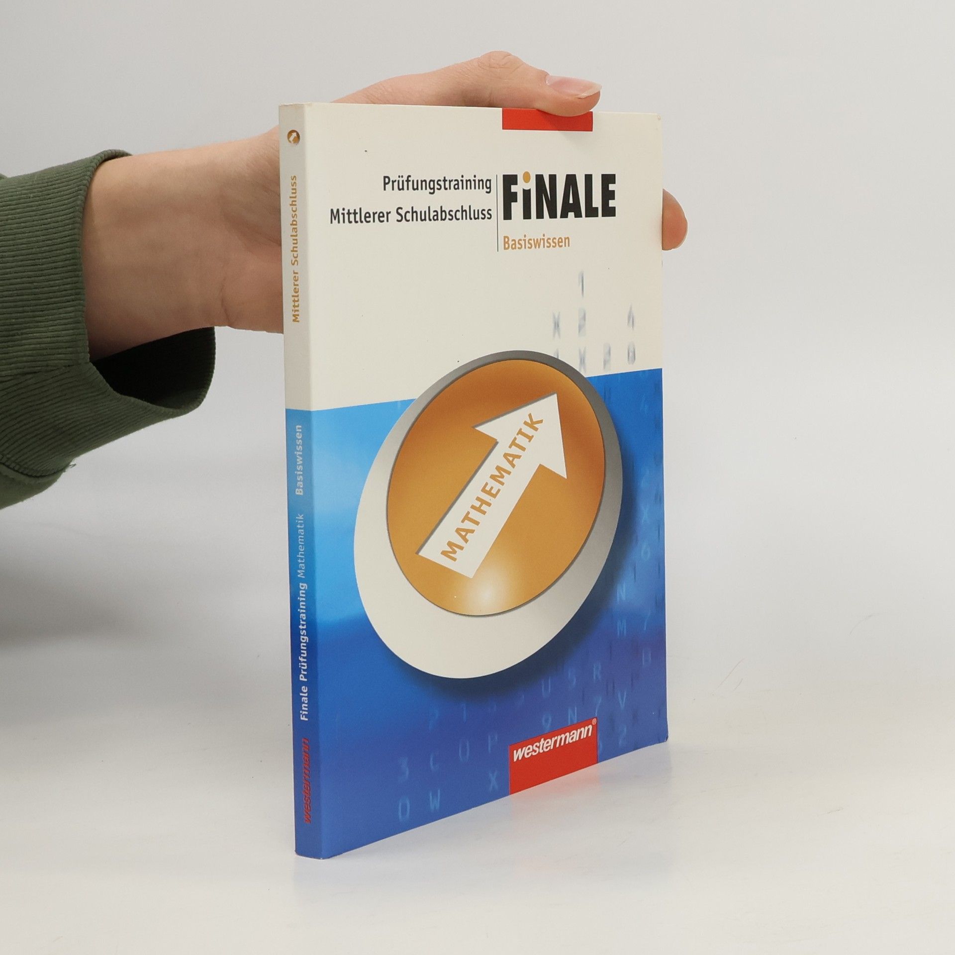 Dieter Jeschke Finale - Prüfungstraining mittlerer Schulabschluss Basiswissen