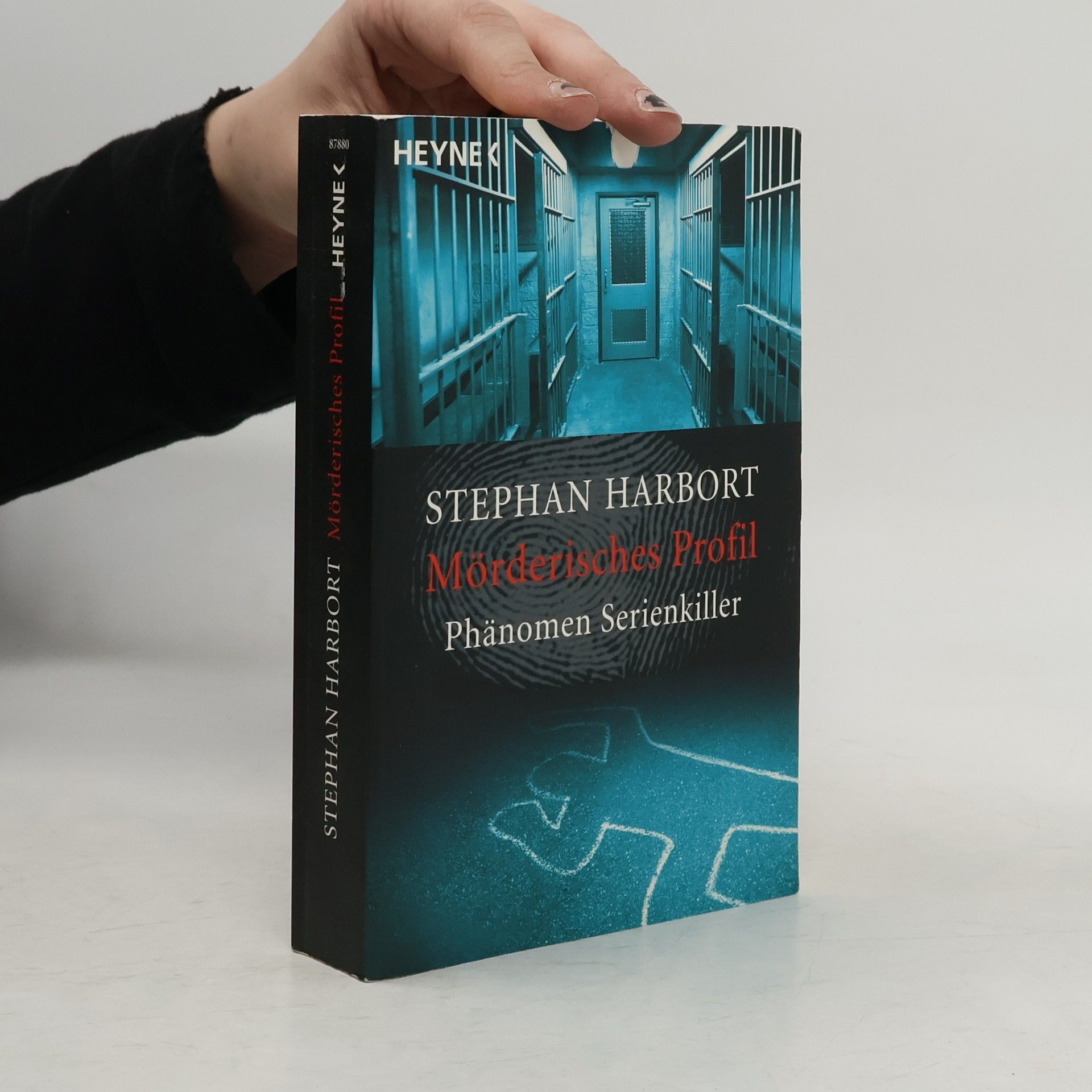 Stephan Harbort Mörderisches Profil. Phänomen Serienkiller
