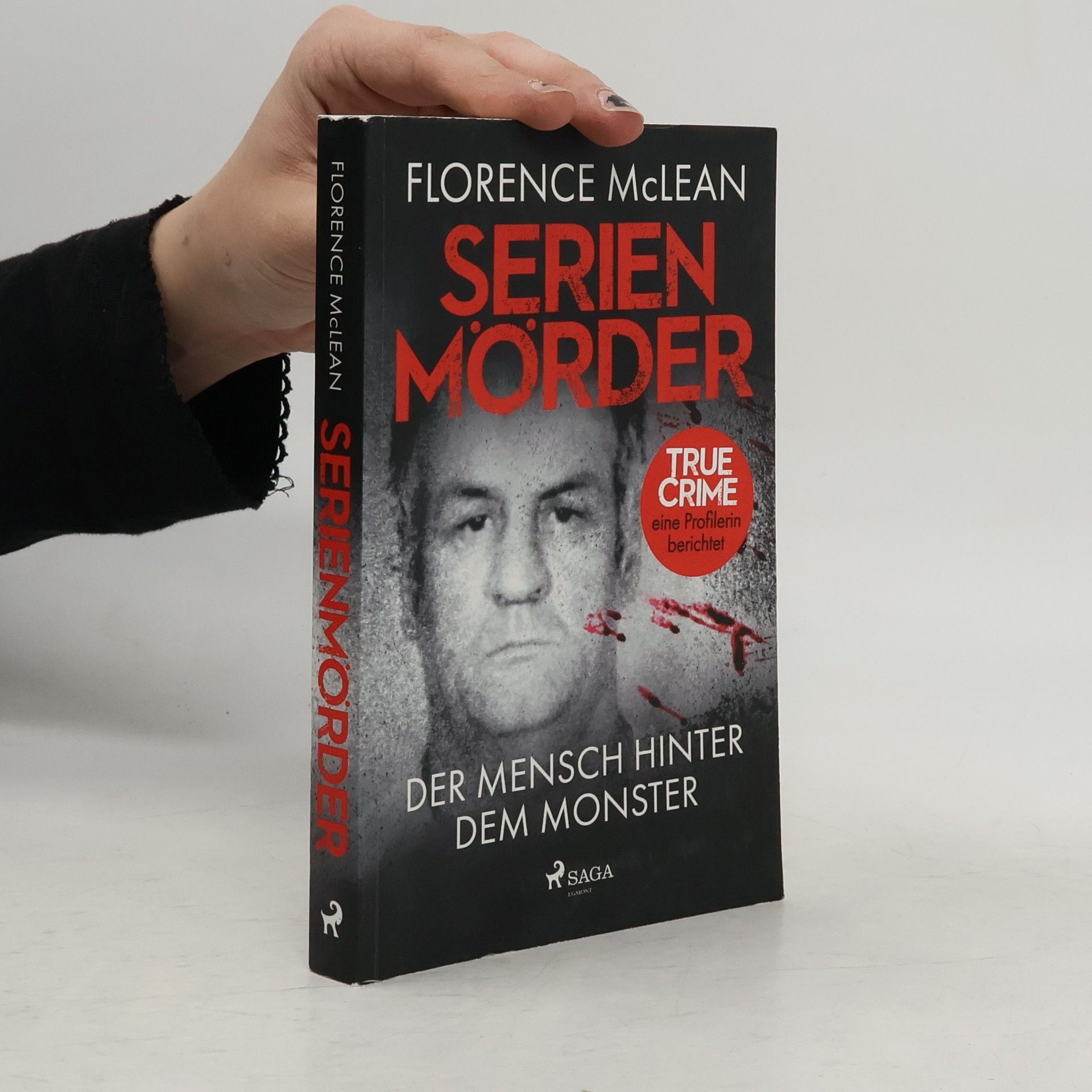 Serienmörder - der Mensch hinter dem Monster