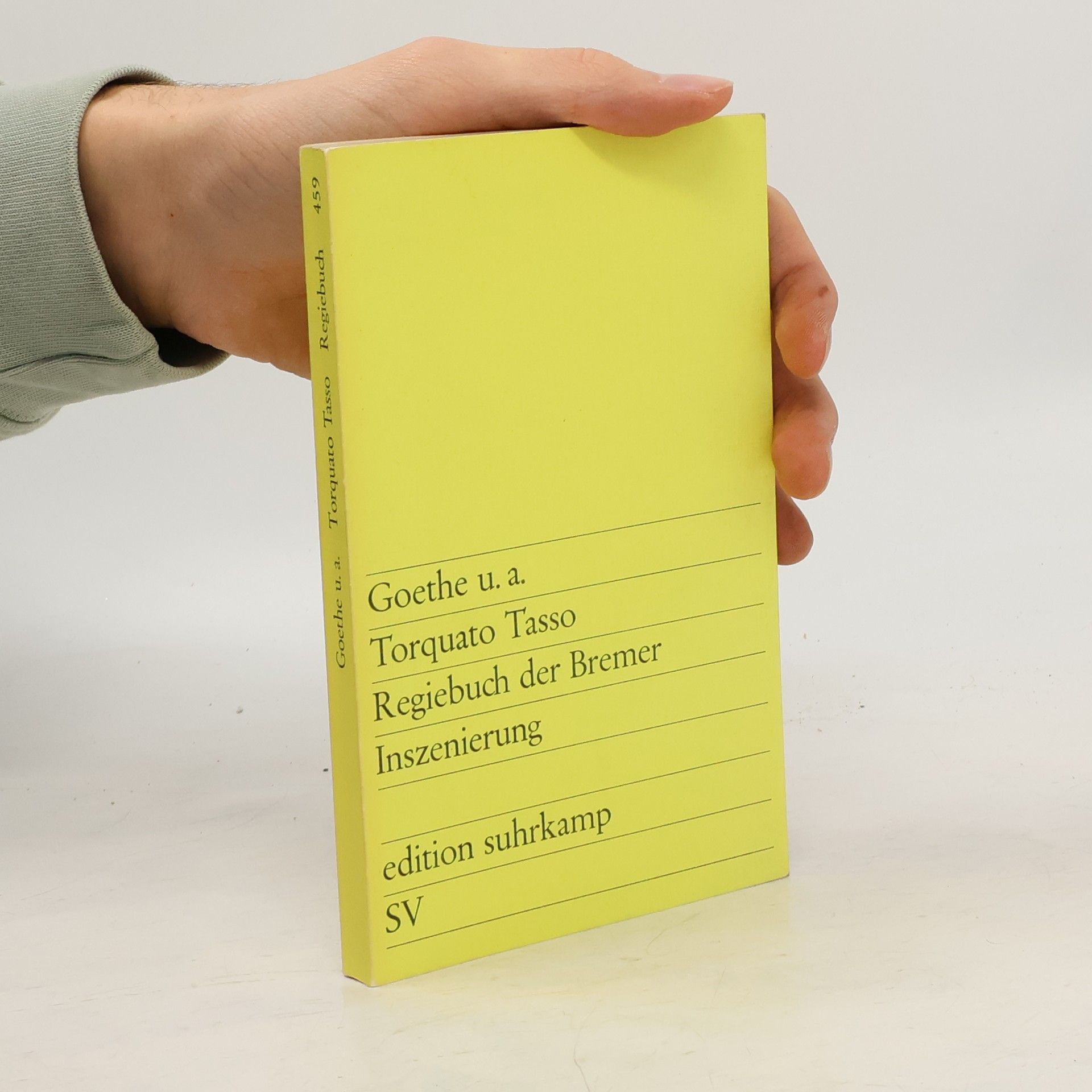 Torquato Tasso Regiebuch der Bremer Inszenierung