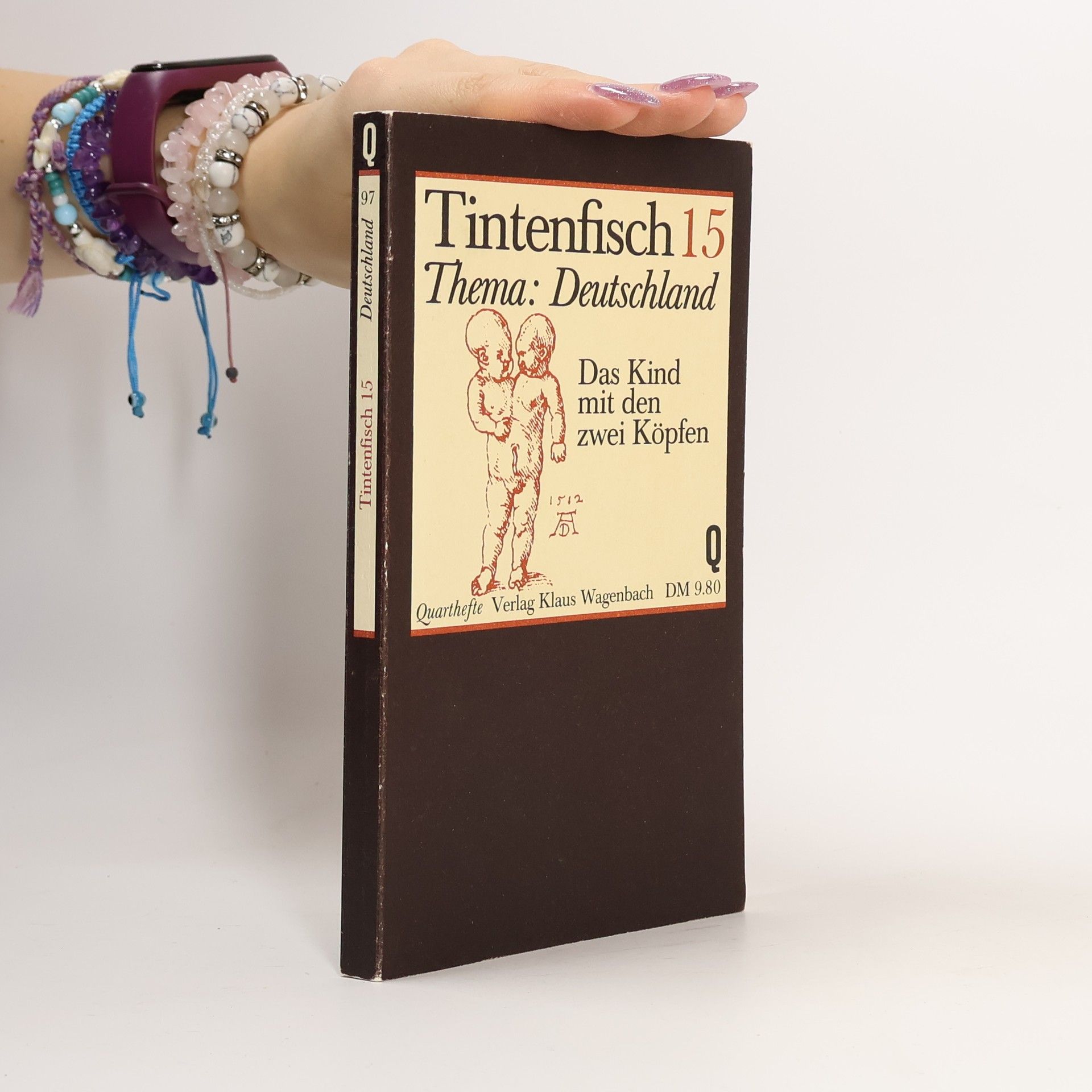 Hans Christoph Buch Tintenfisch. 15, Thema : Deutshland : Das Kind mit den zwei Köpfen