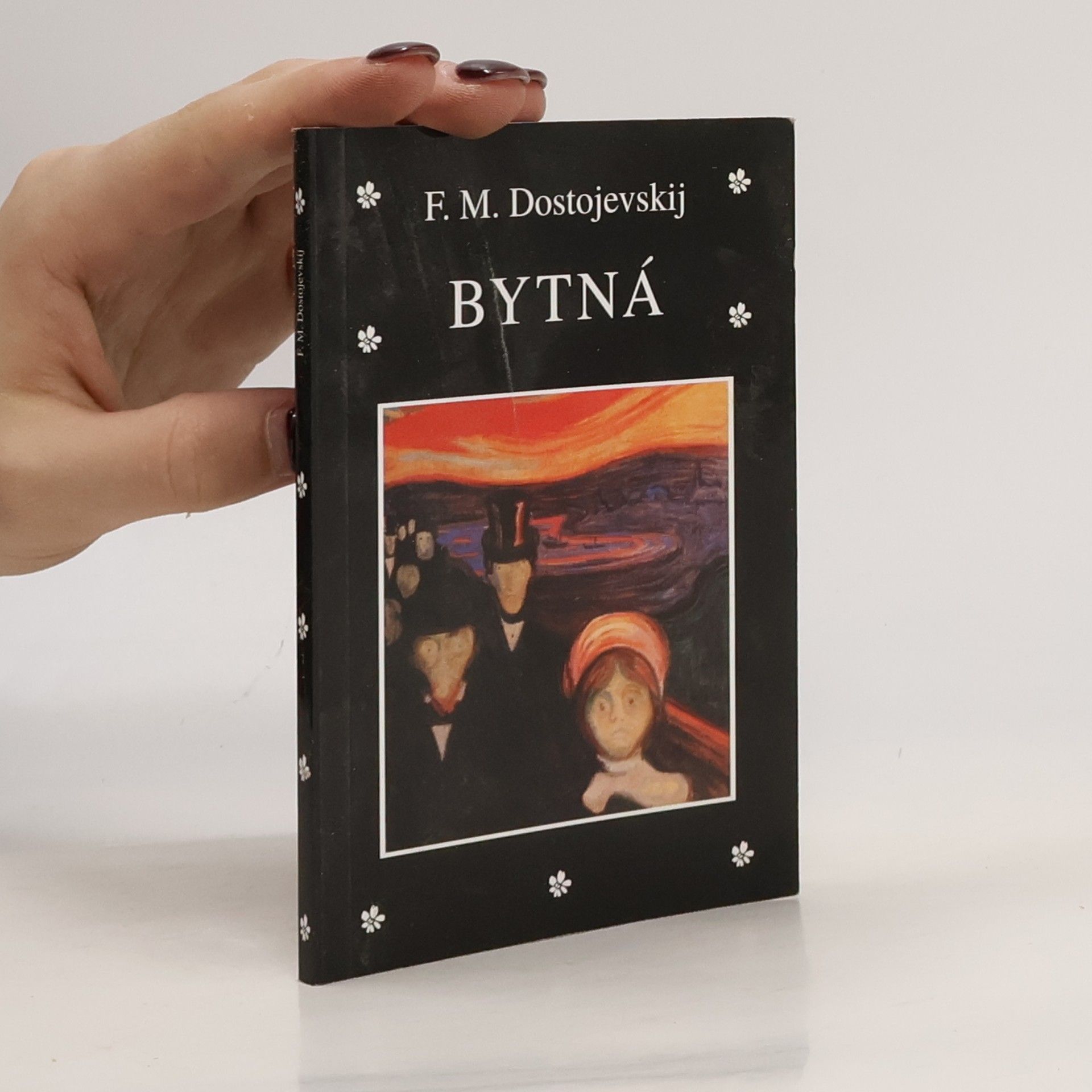 Fyodor Dostoyevsky Bytná