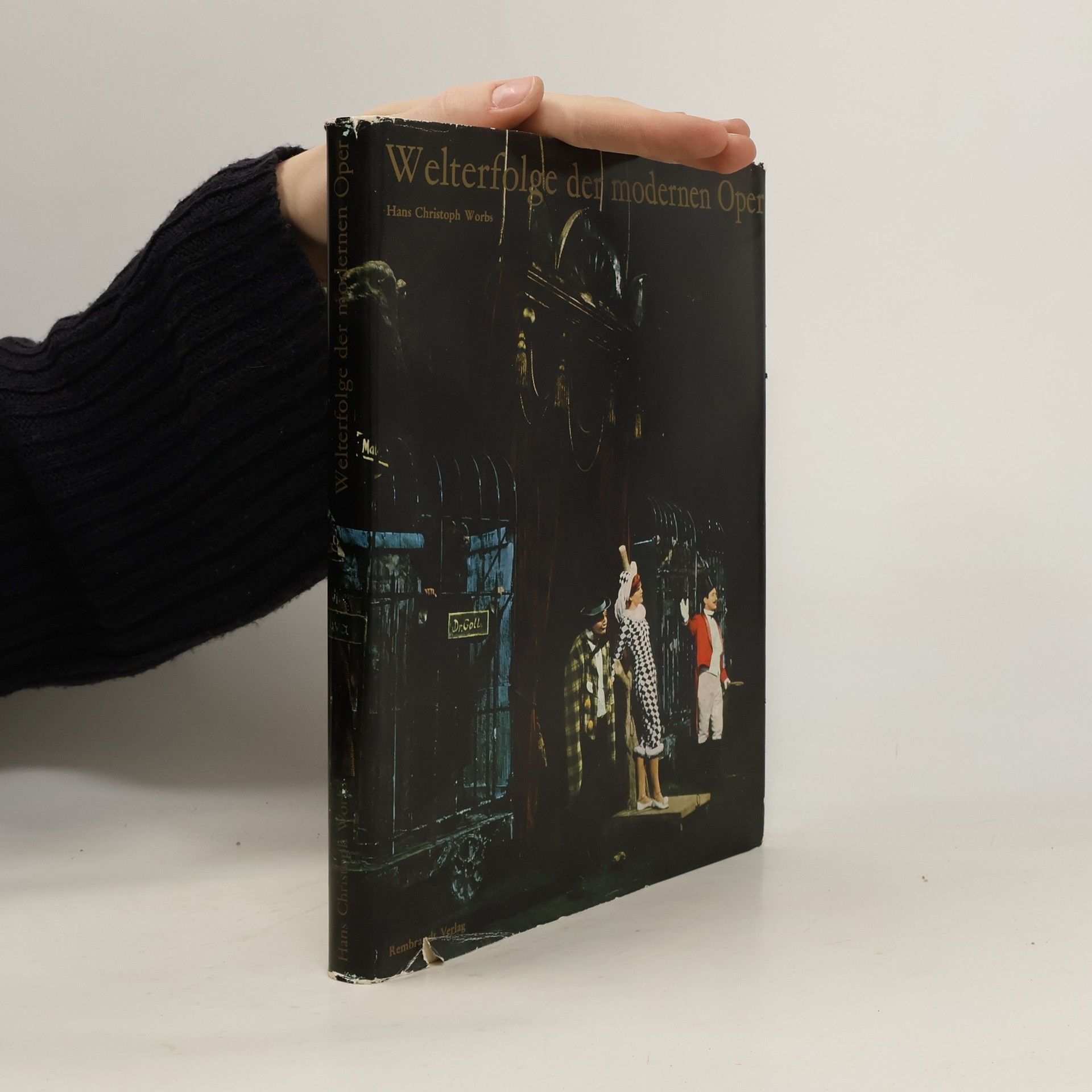 Hans Christoph Worbs Welterfolge der modernen Oper