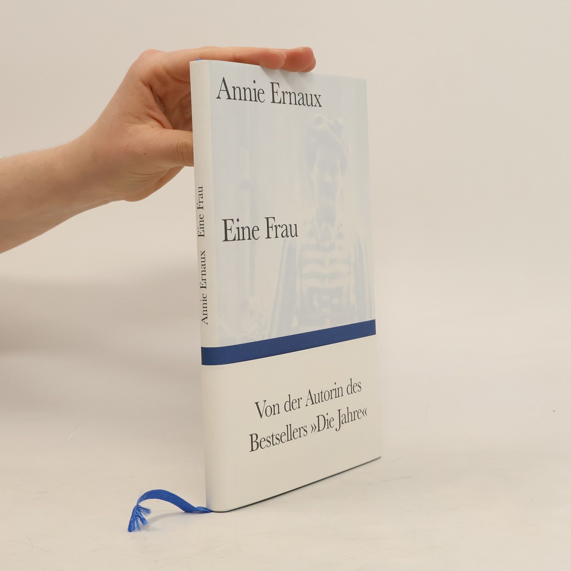 Annie Ernaux Eine Frau