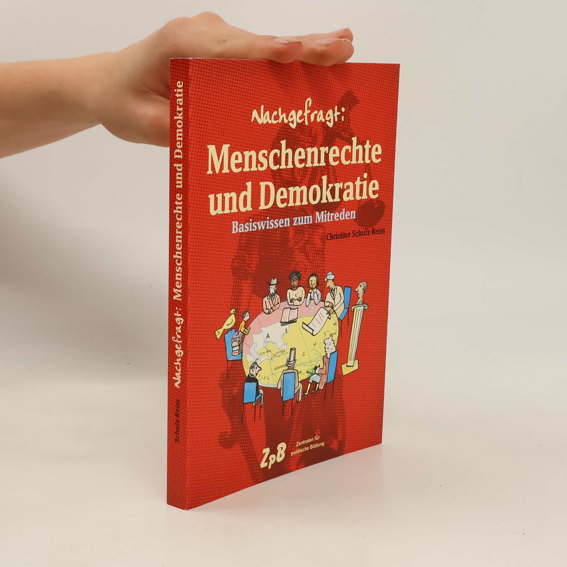 Christine Schulz-Reiss Nachgefragt: Menschenrechte und Demokratie