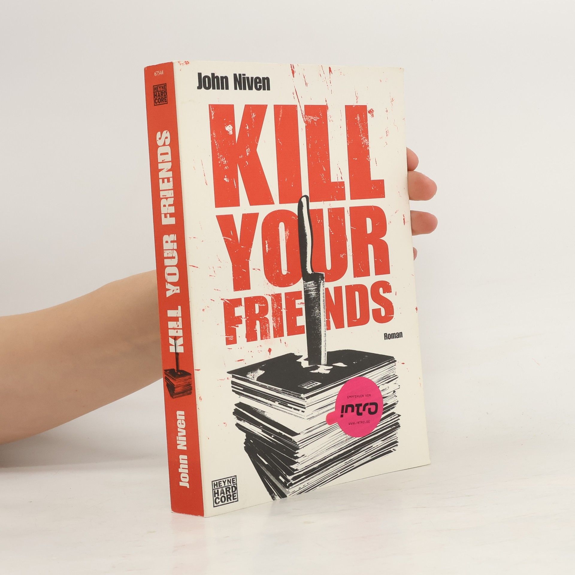 John Niven Kill your friends