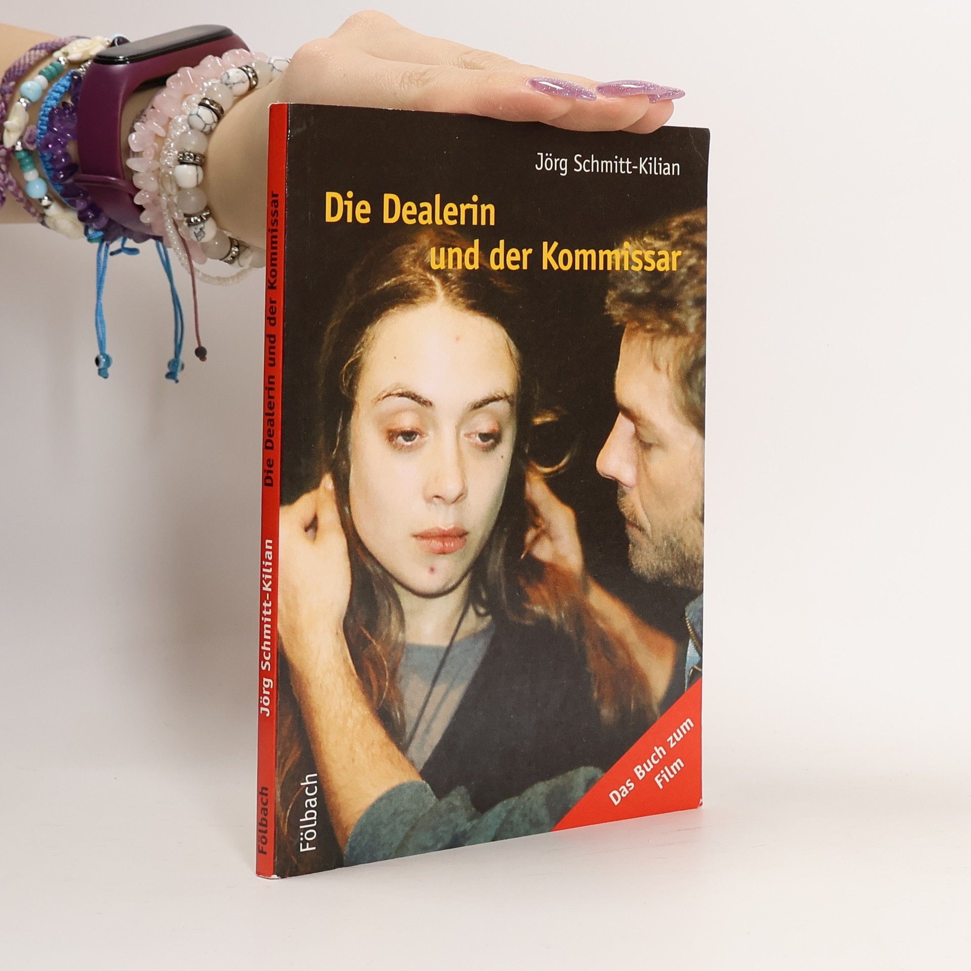 Jörg Schmitt-Kilian Die Dealerin und der Kommissar