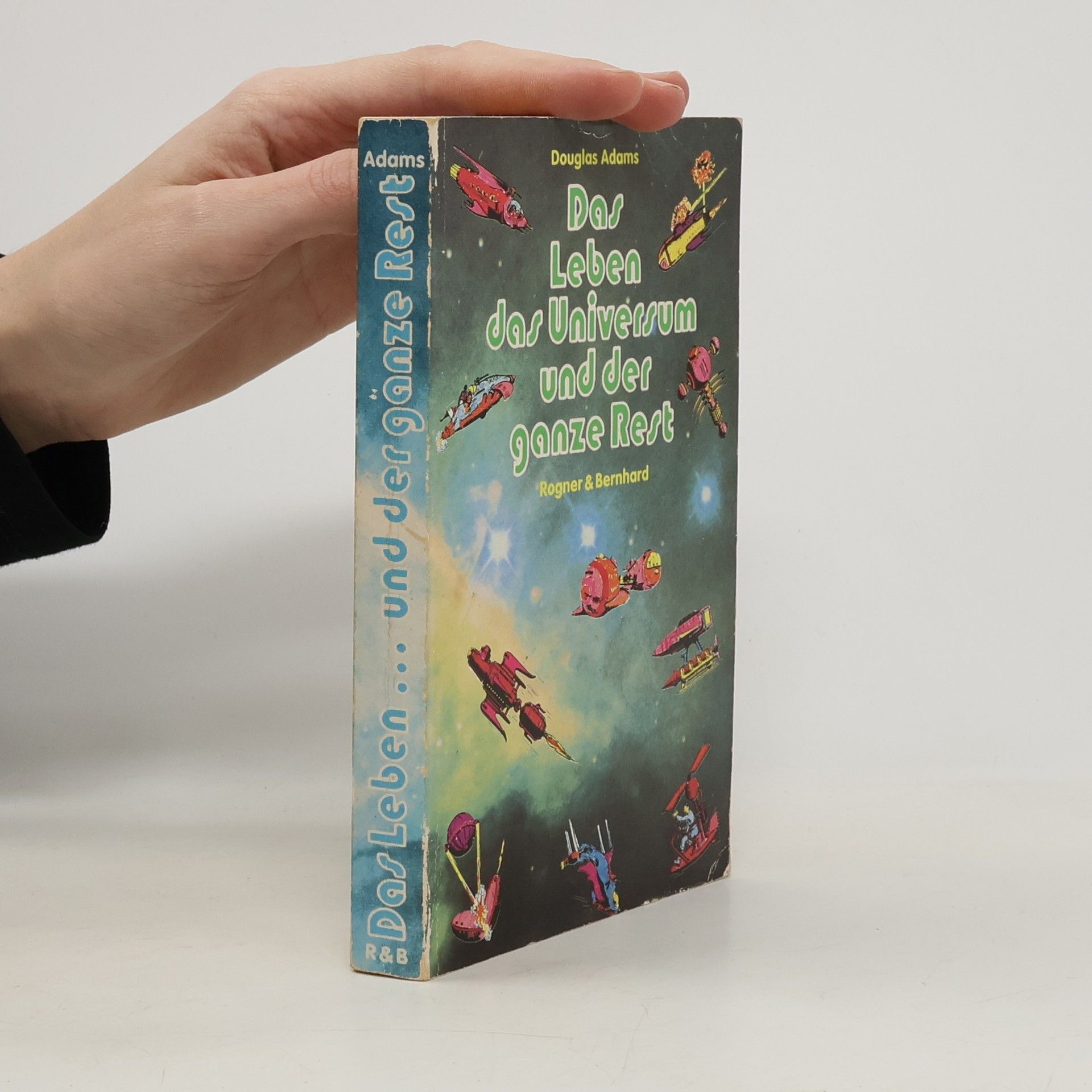 Douglas Adams Das Leben, das Universum und der ganze Rest