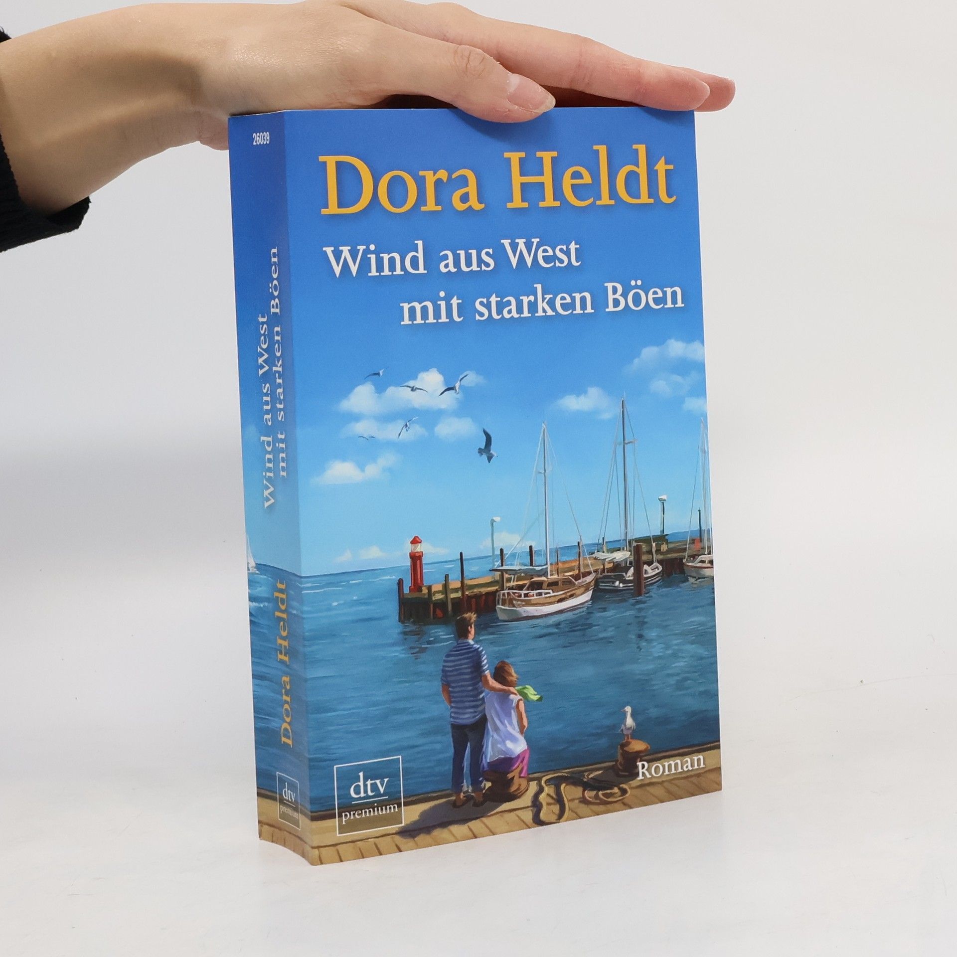Dora Heldt Wind aus West mit starken Böen
