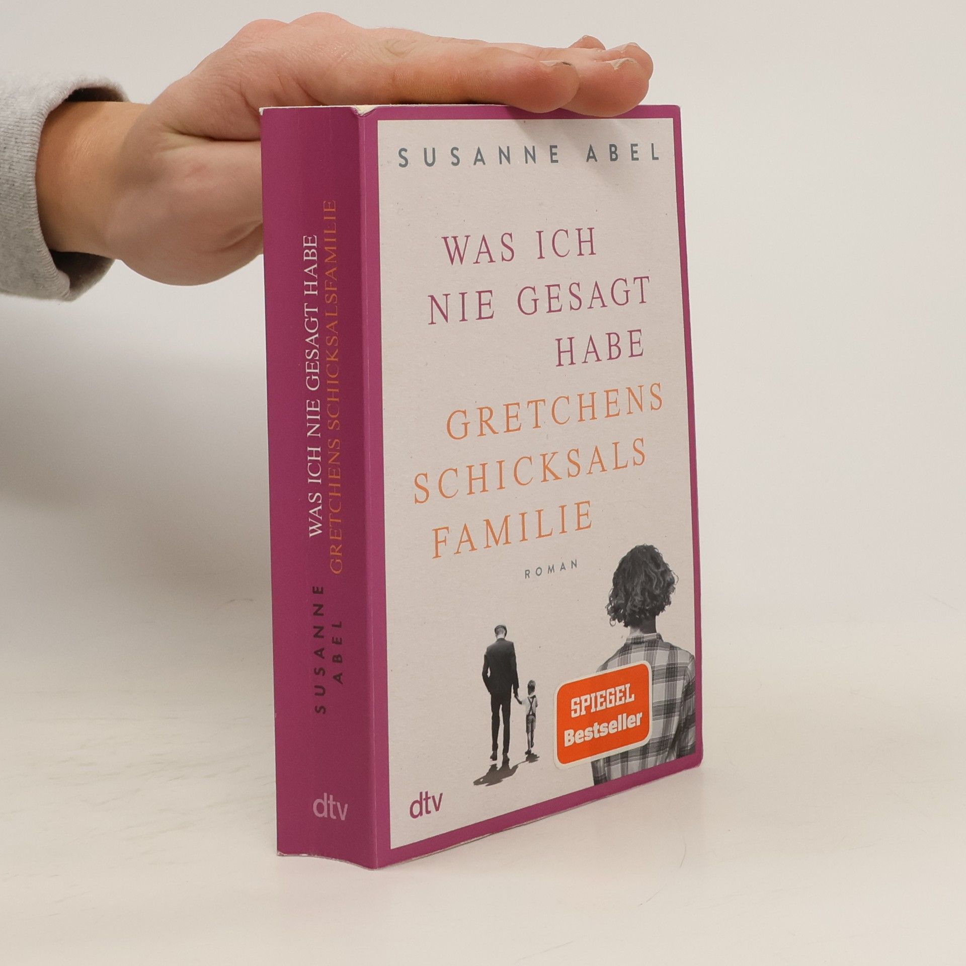 Susanne Abel Was ich nie gesagt habe