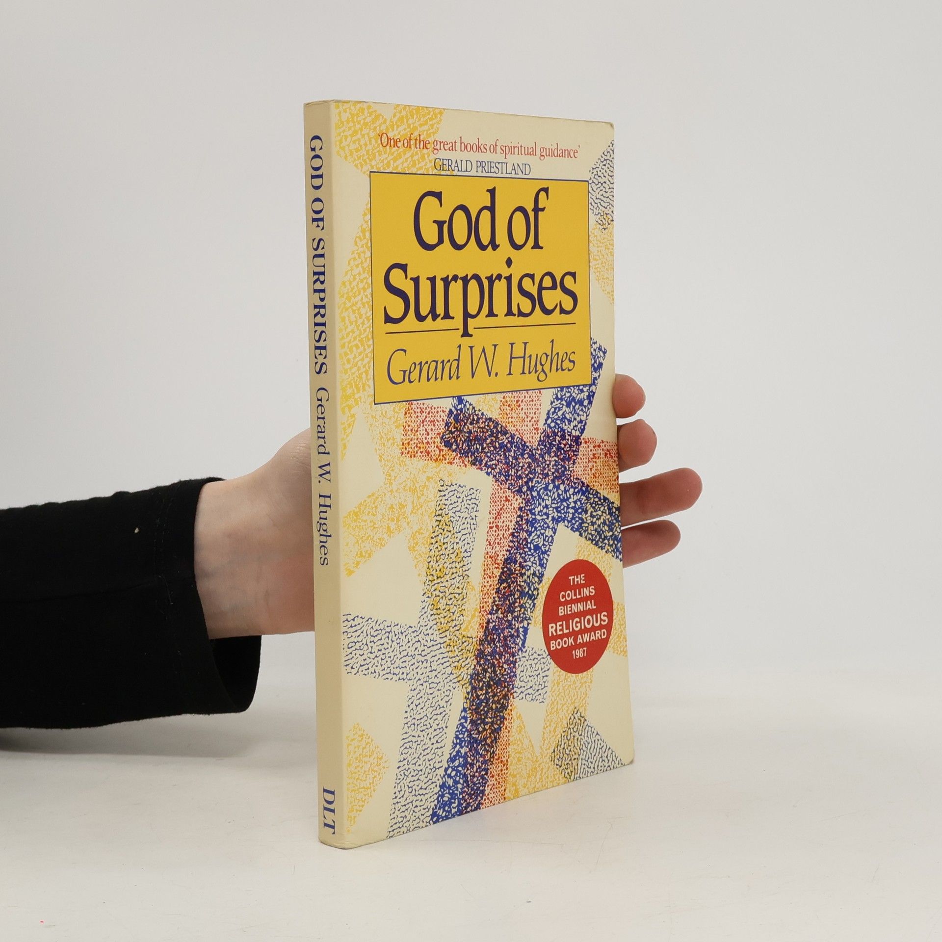 Gerard W. Hughes God of Surprises