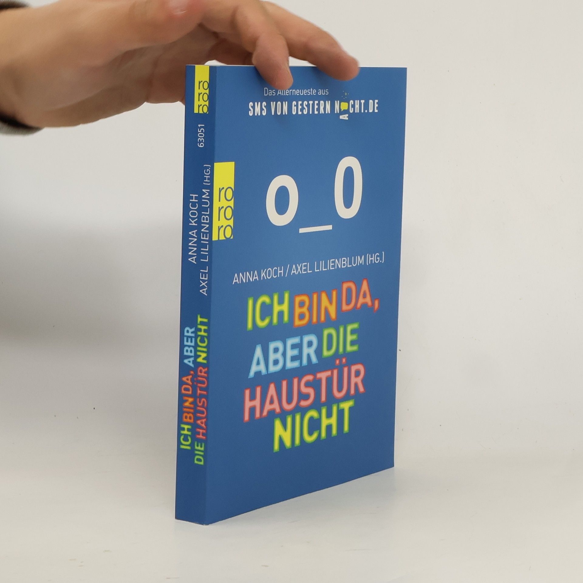 Axel Lilienblum Ich bin da, aber die Haustür nicht
