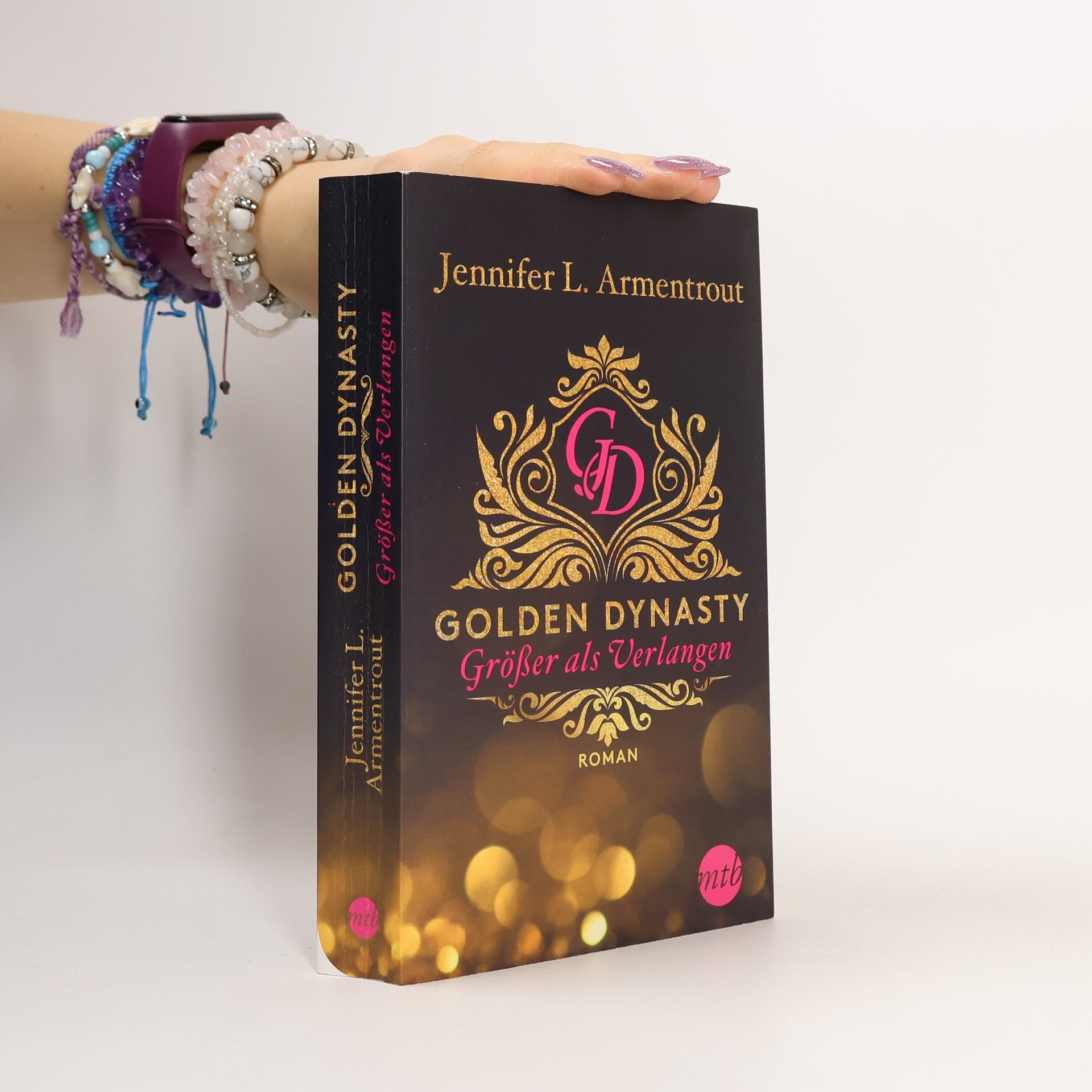 Jennifer Armentrout Golden Dynasty - größer als Verlangen