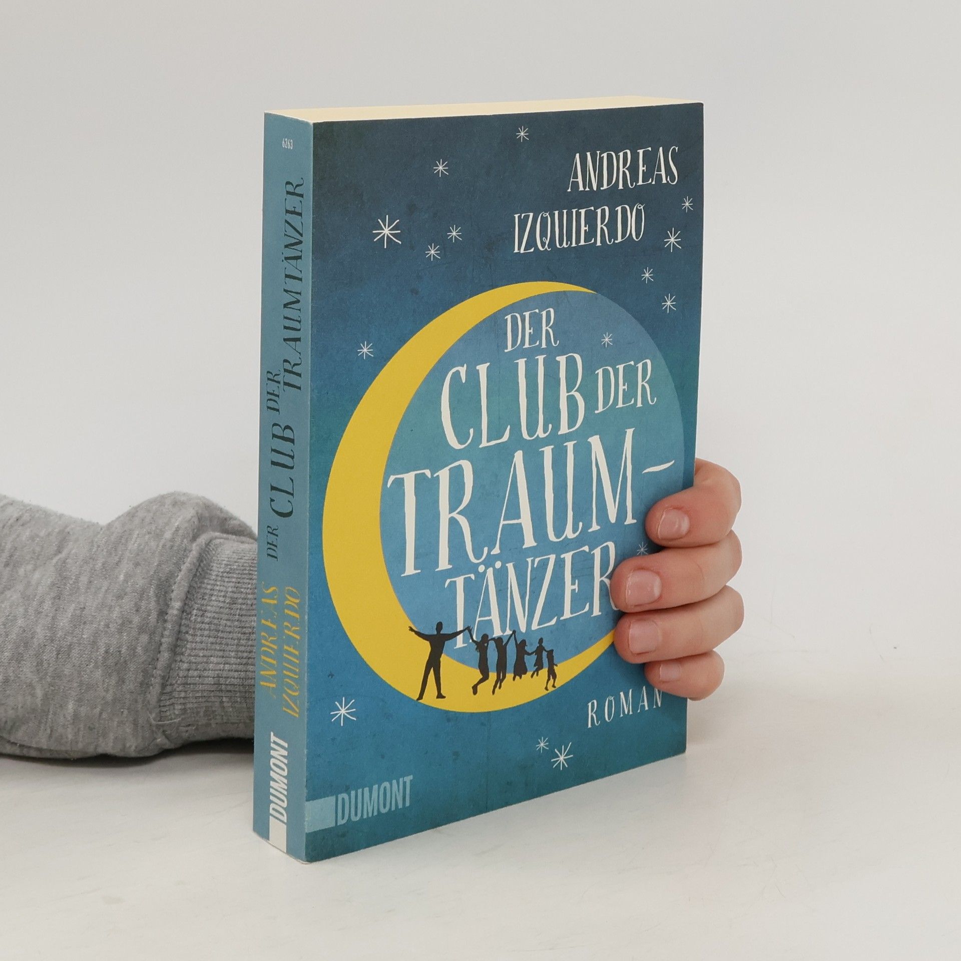 Andreas Izquierdo Der Club der Traumtänzer