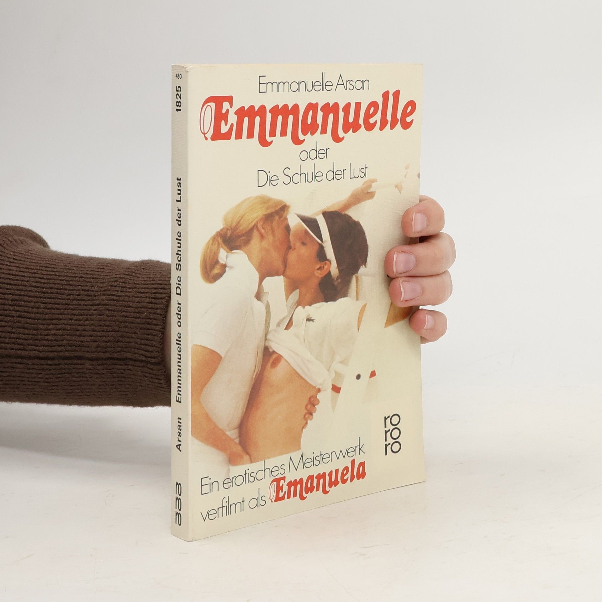 Emmanuelle Arsan Emmanuelle oder die Schule der Lust