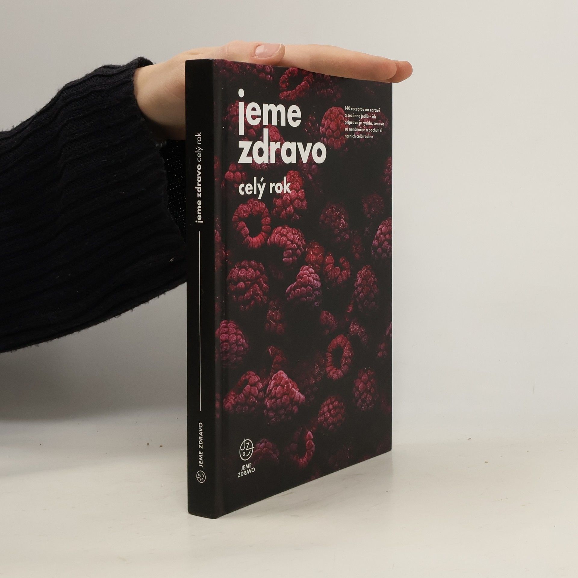 Kolektív autorov Jeme zdravo celý rok