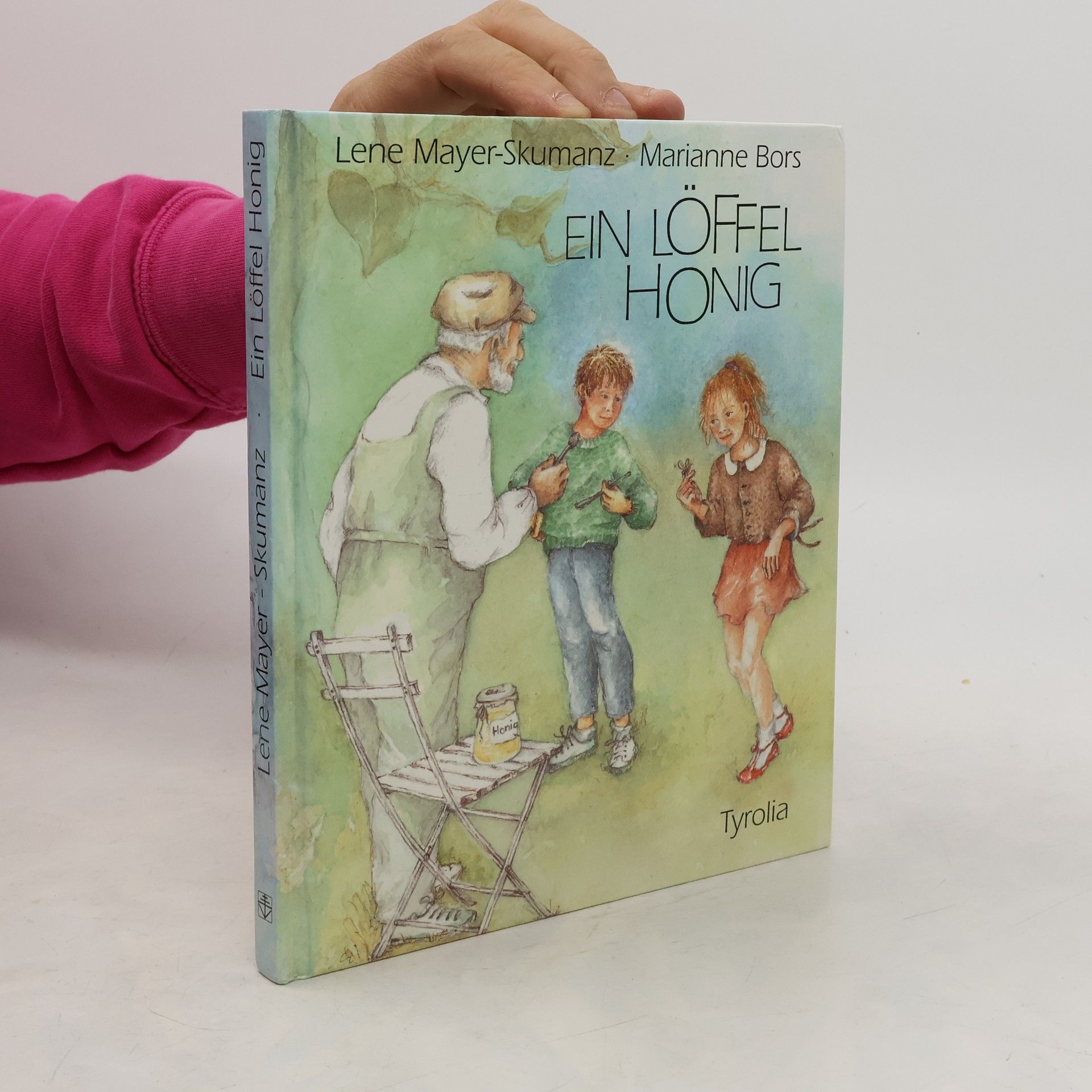 Lene Mayer-Skumanzová Ein Löffel Honig