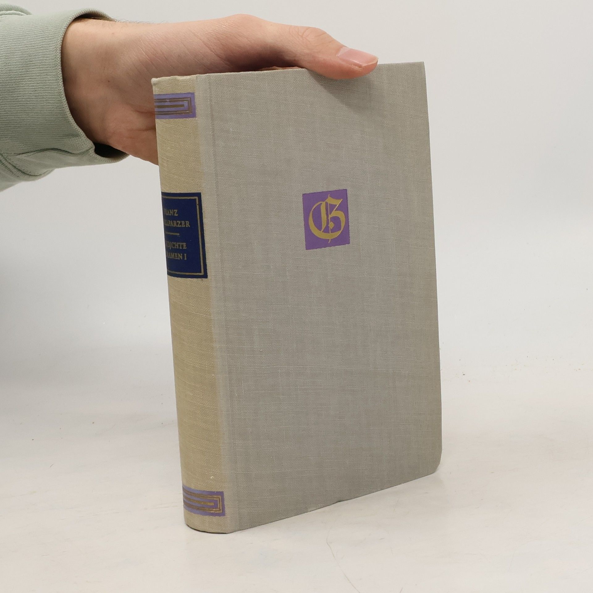 Franz Grillparzer Gedichte Dramen I