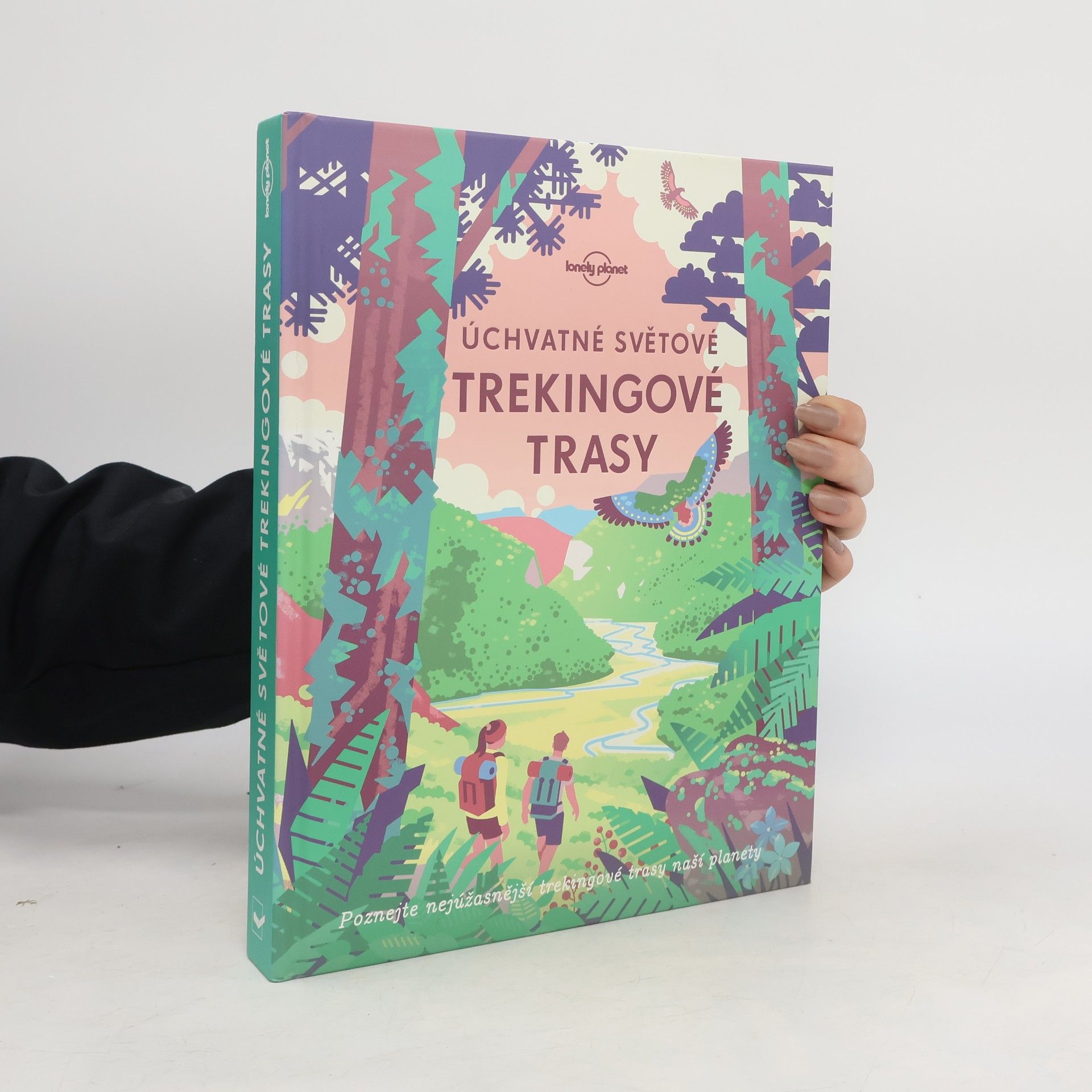 Various authors Úchvatné světové trekingové trasy