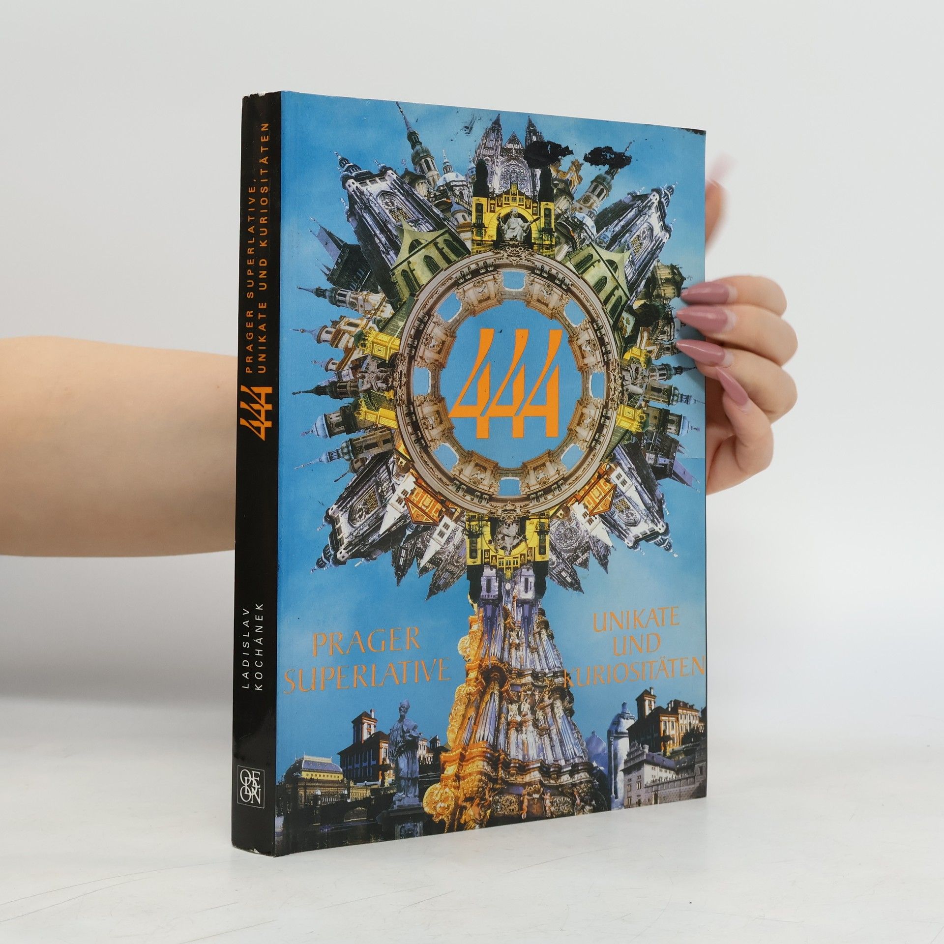 444 Prager Superlative, Unikate und Kuriositäten