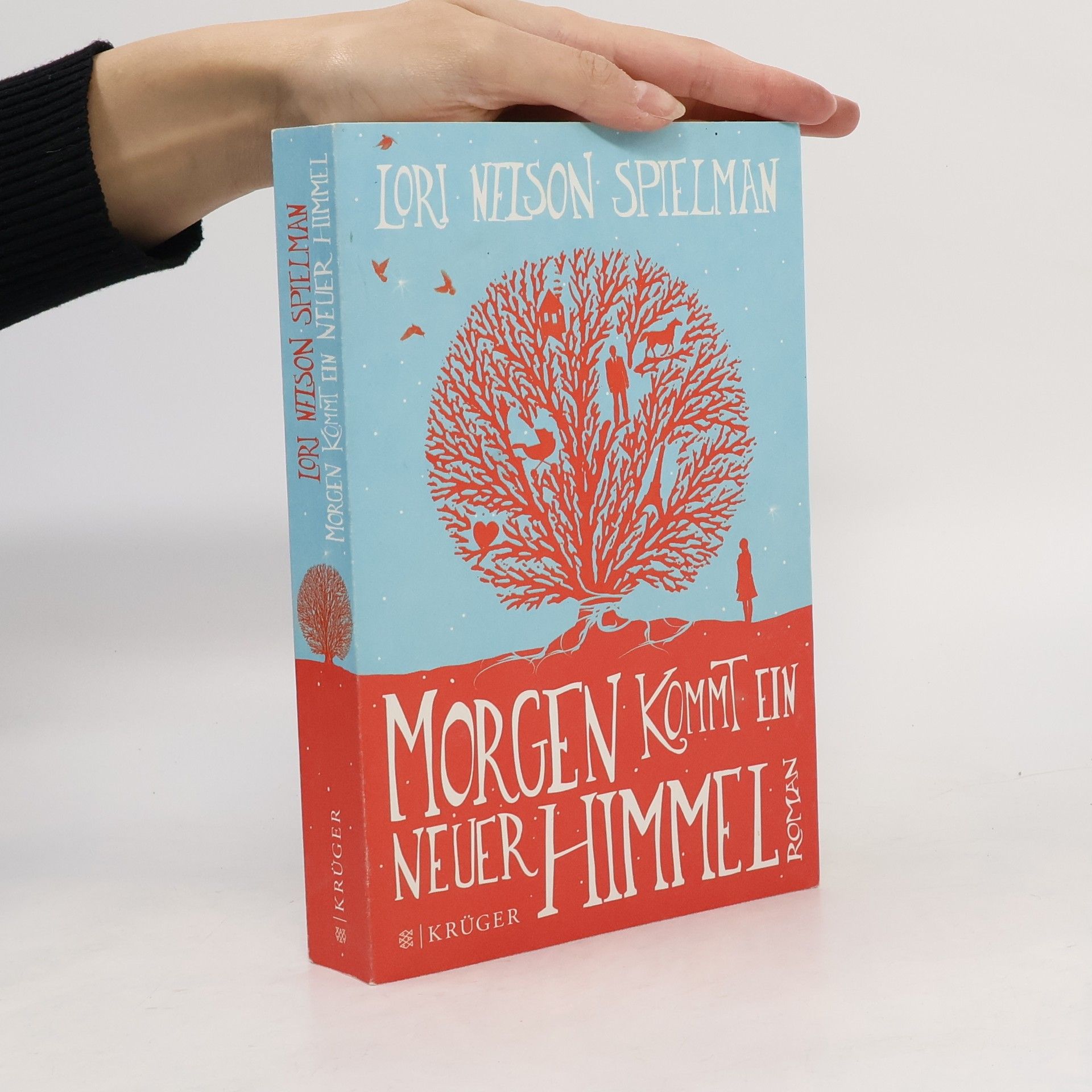 Lori Nelson Spielman Morgen kommt ein neuer Himmel