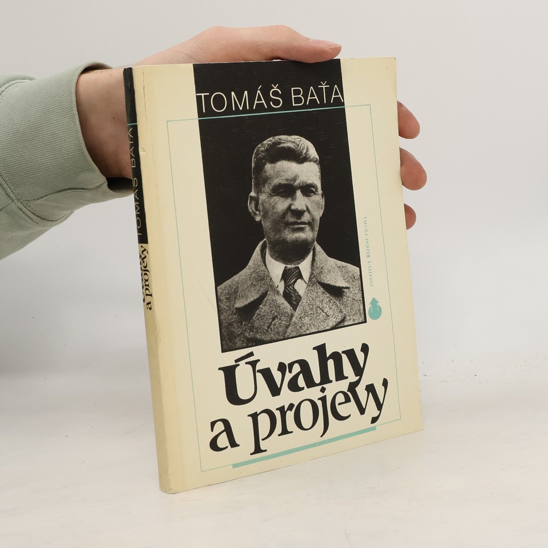 Tomáš Baťa Úvahy a projevy