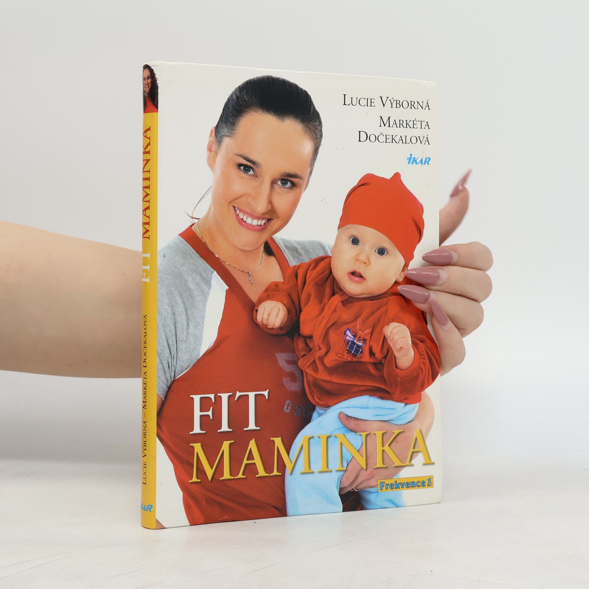 Lucie Výborná Fit maminka: Rok ve skvělé formě