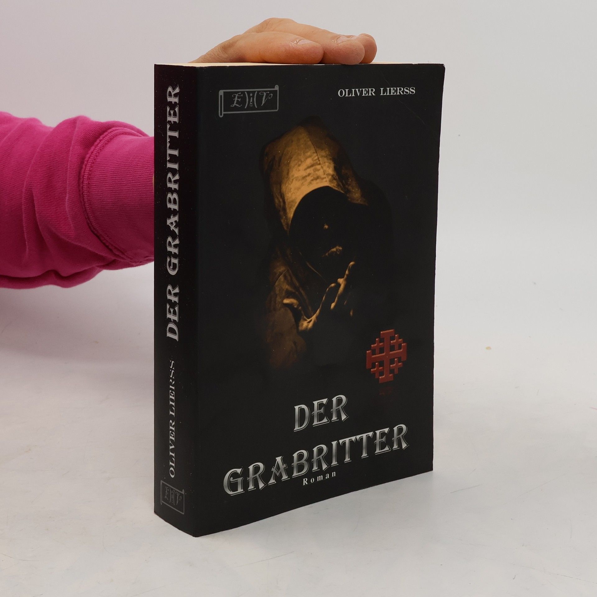 Oliver Lierss Der Grabritter