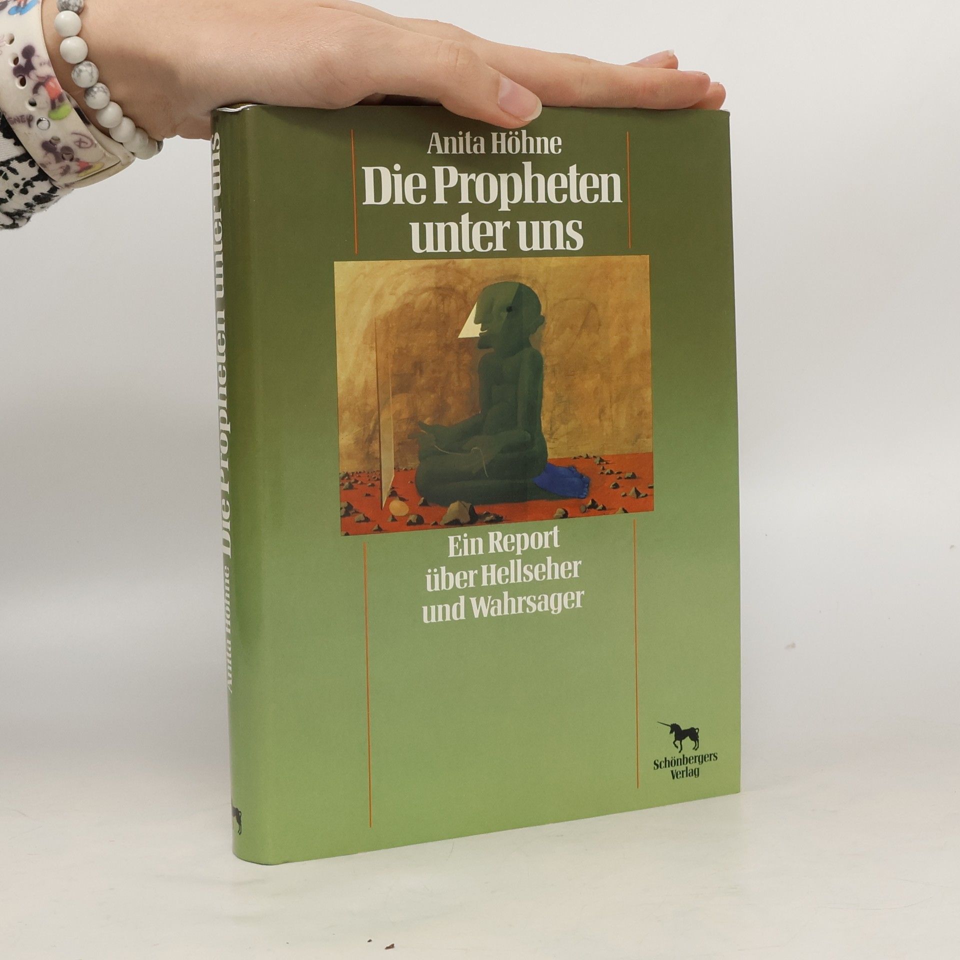 Anita Höhne Die Propheten unter uns