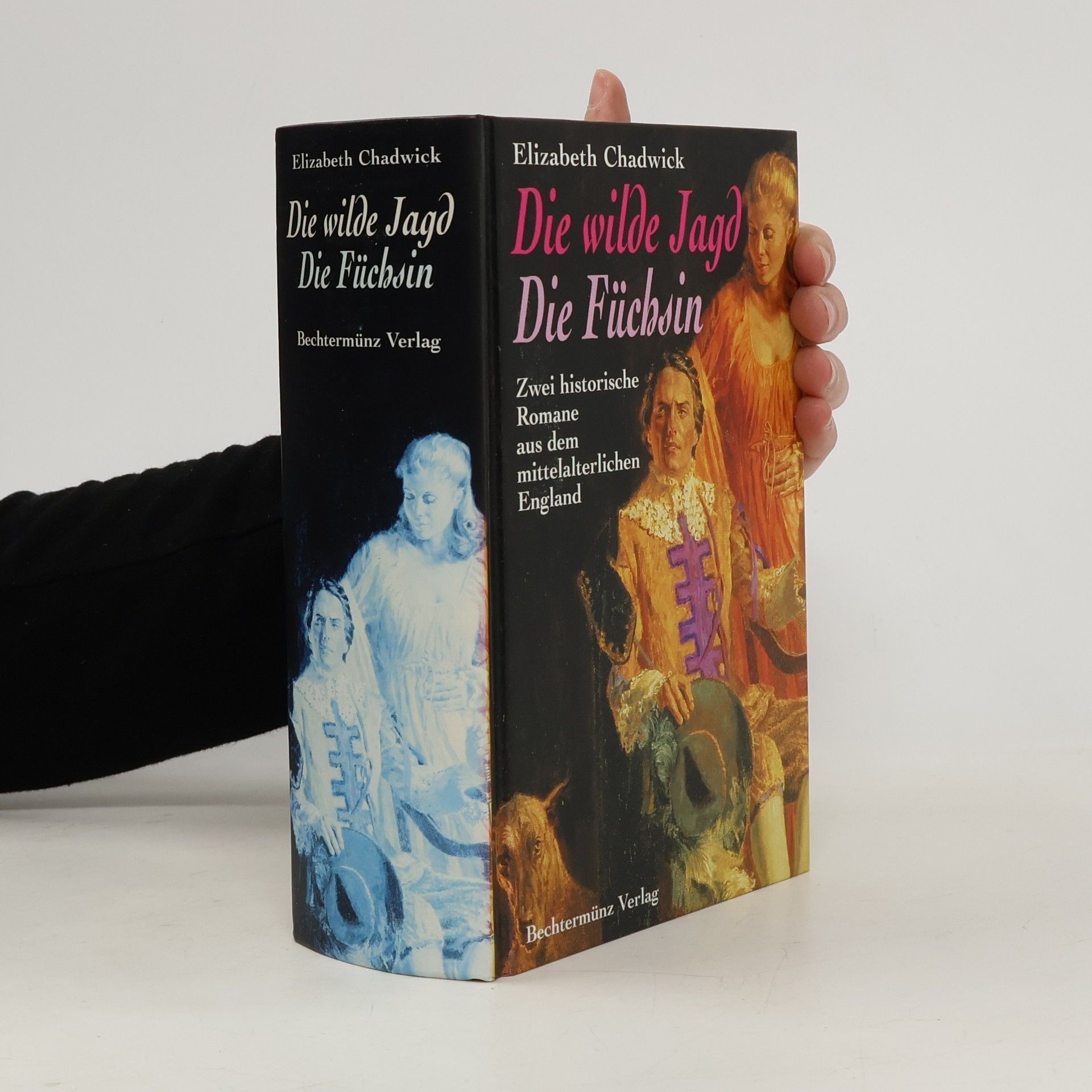 Elizabeth Chadwick Die wilde Jagd. Die Füchsin