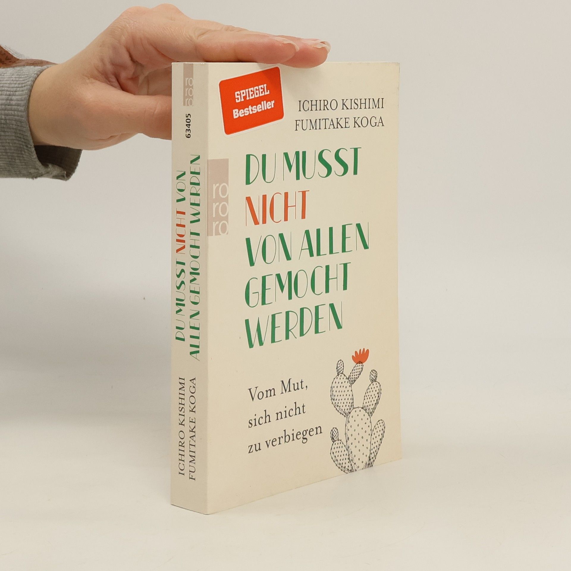 Ičiró Kišimi Du musst nicht von allen gemocht werden