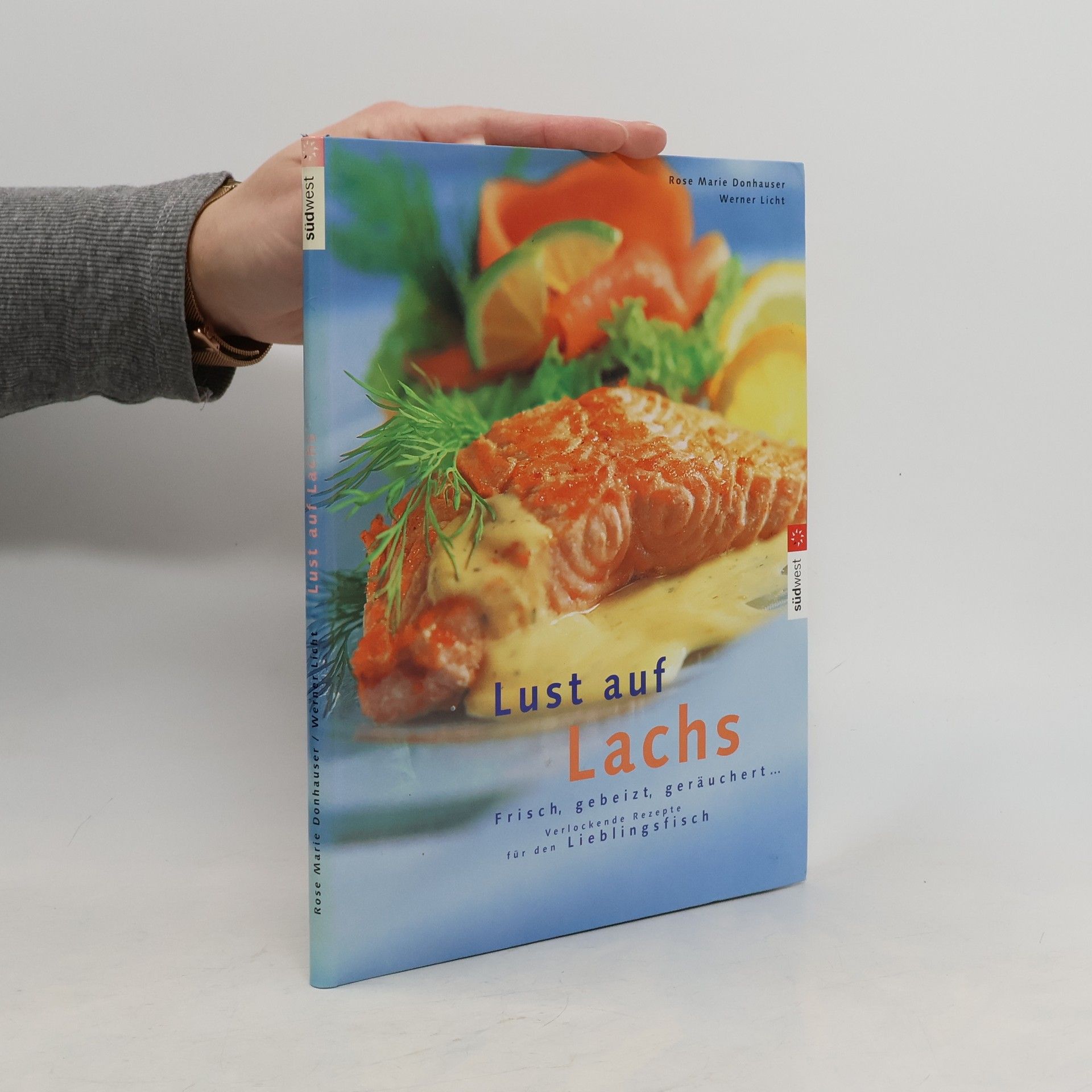 Rose Marie Donhäuser Lust auf Lachs