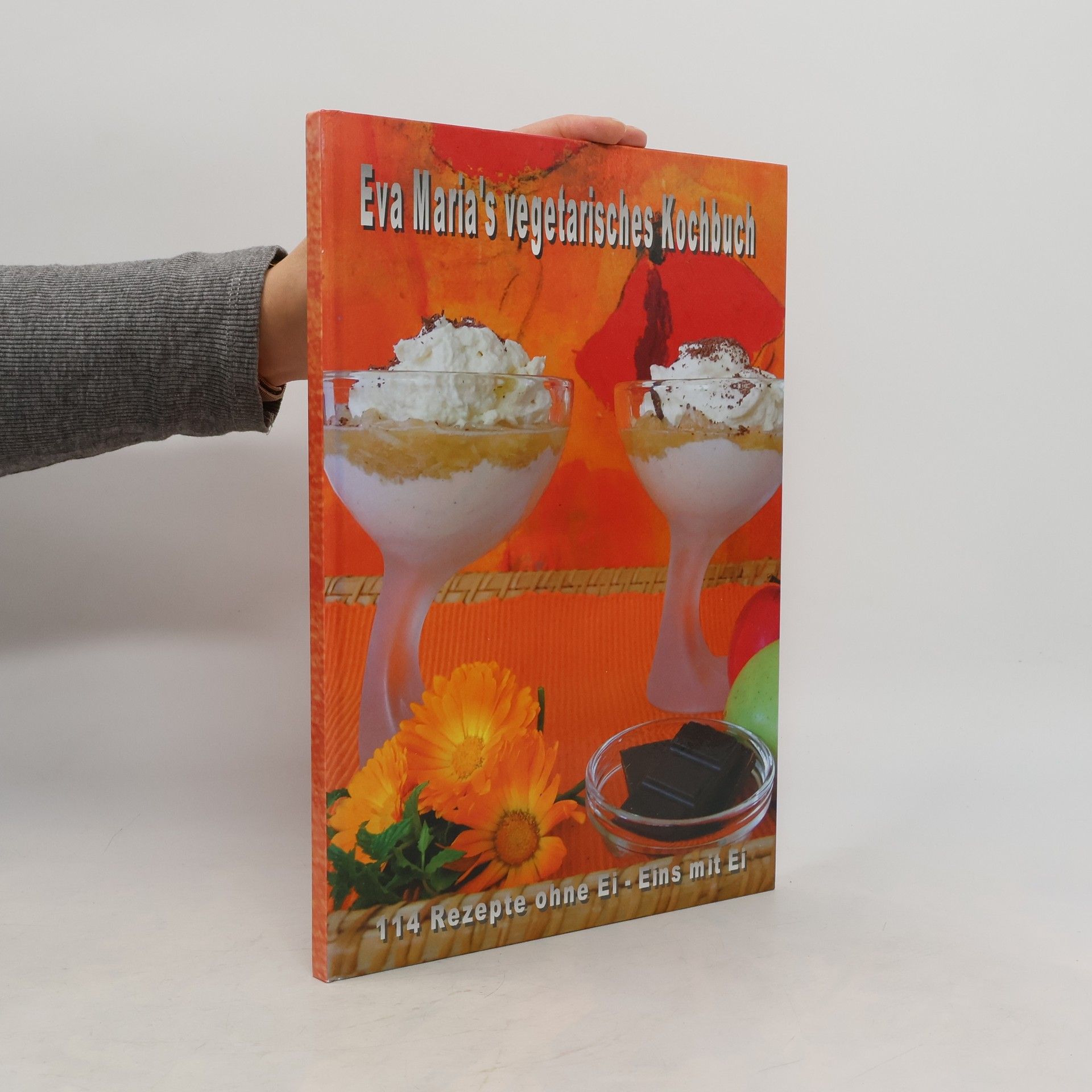 Eva Maria Lässer Eva Maria's vegetarisches Kochbuch
