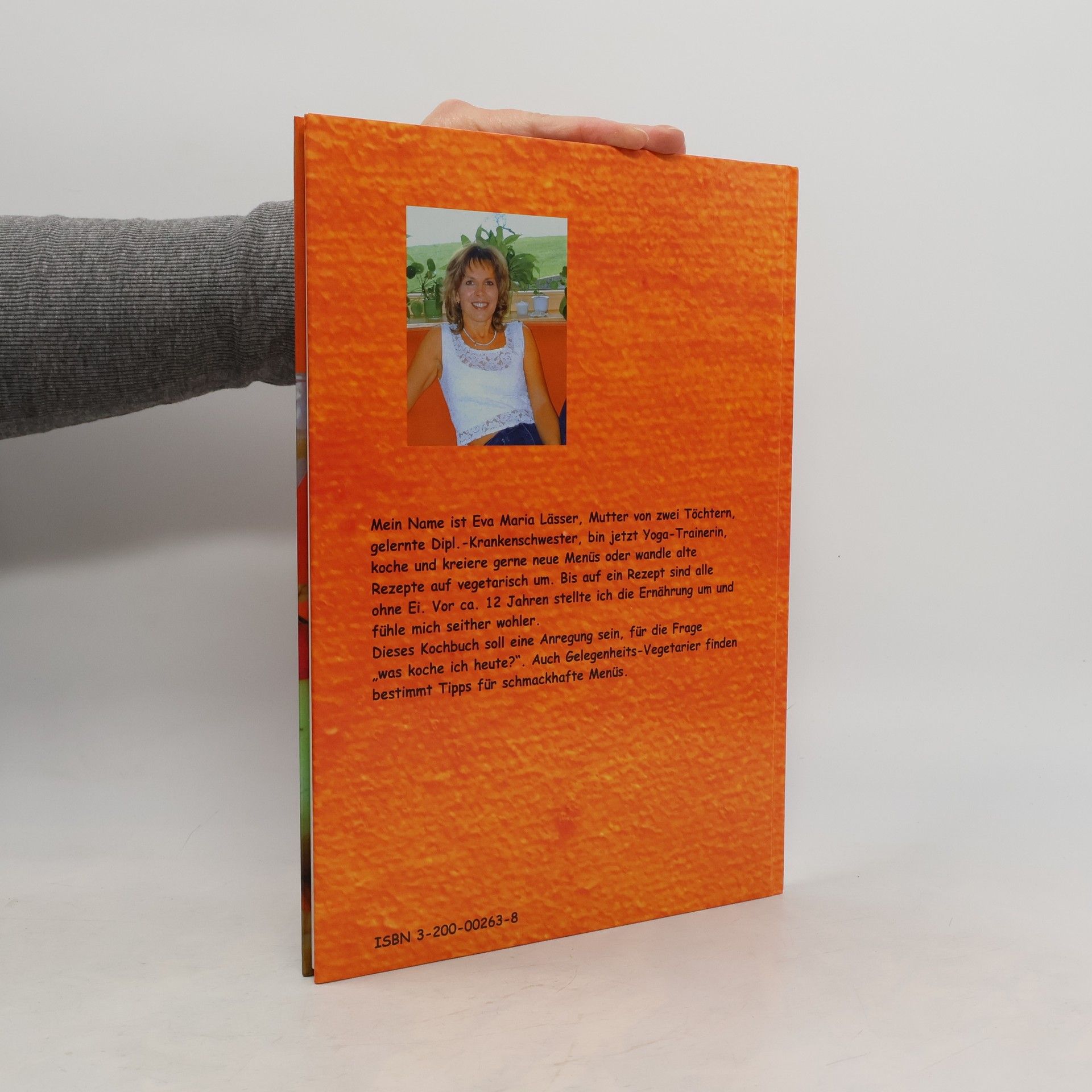 Eva Maria Lässer Eva Maria's vegetarisches Kochbuch