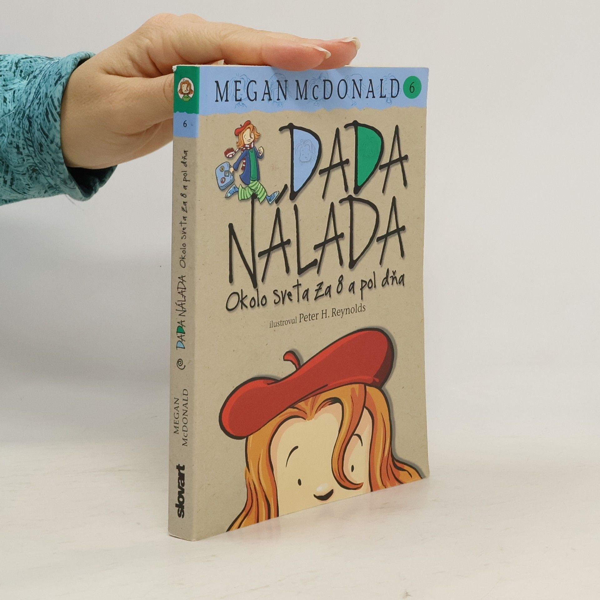 Megan McDonald Dada Nálada. Okolo sveta za 8 a pol dňa