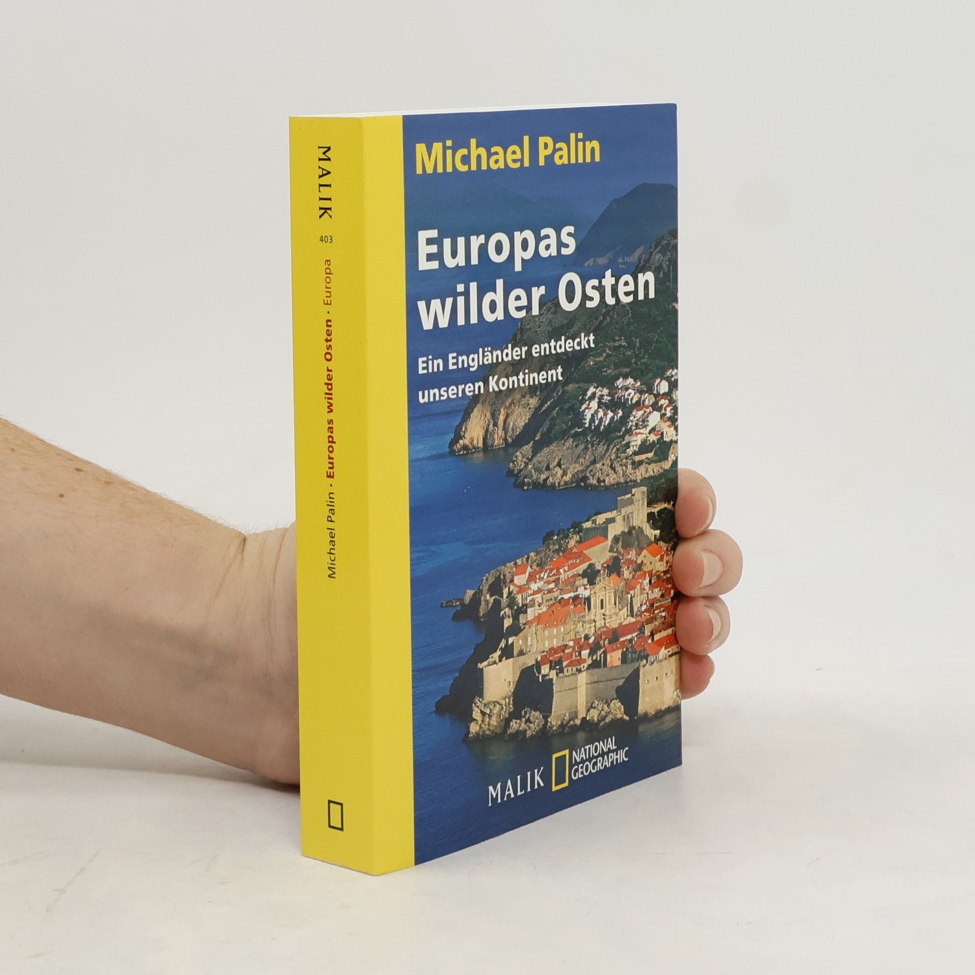 Michael Palin Europas wilder Osten