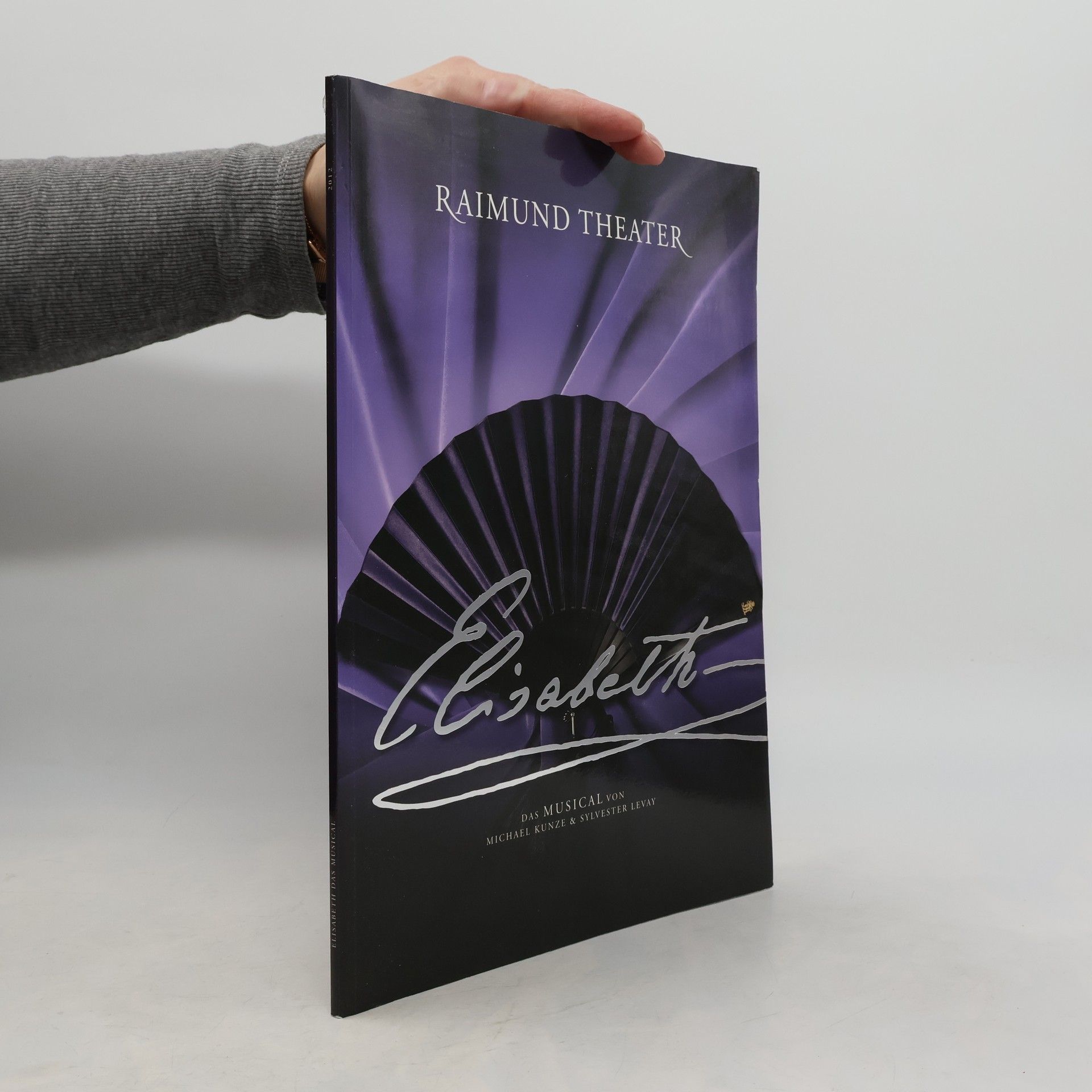 Collectif d'auteurs Raimund Theater. Elisabeth