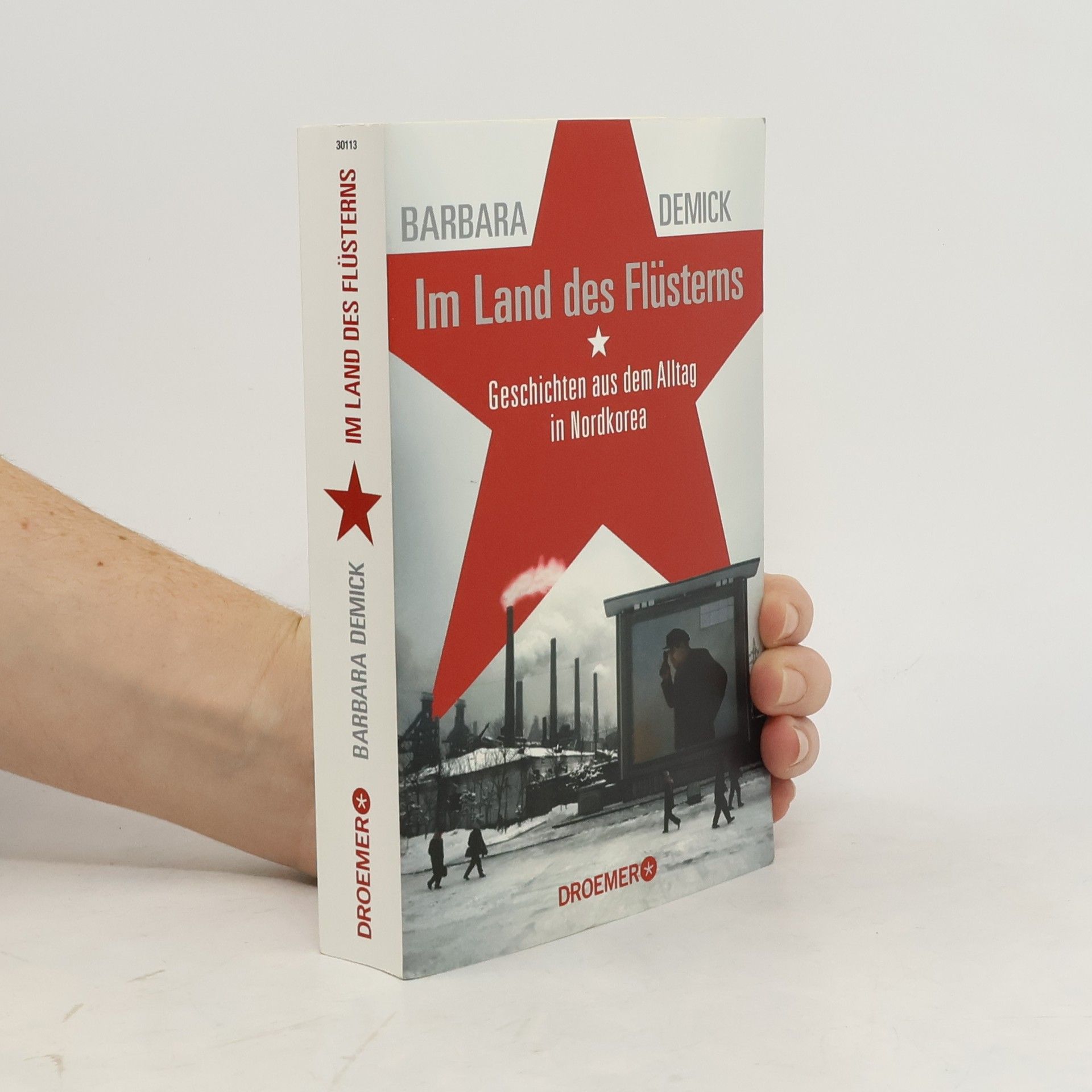 Barbara Demick Im Land des Flüsterns