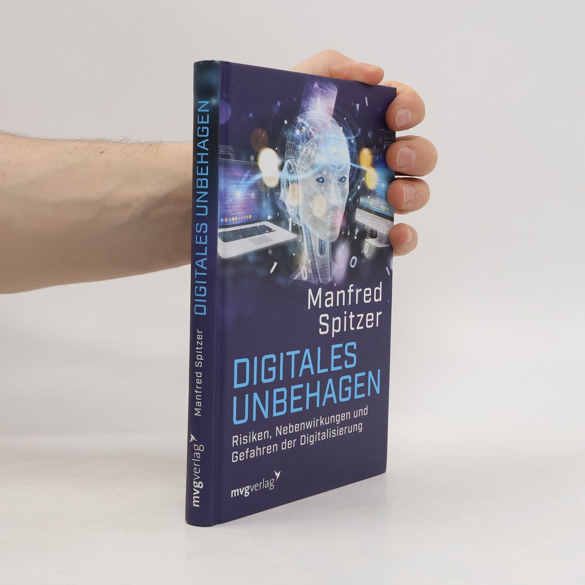 Manfred Spitzer Digitales Unbehagen