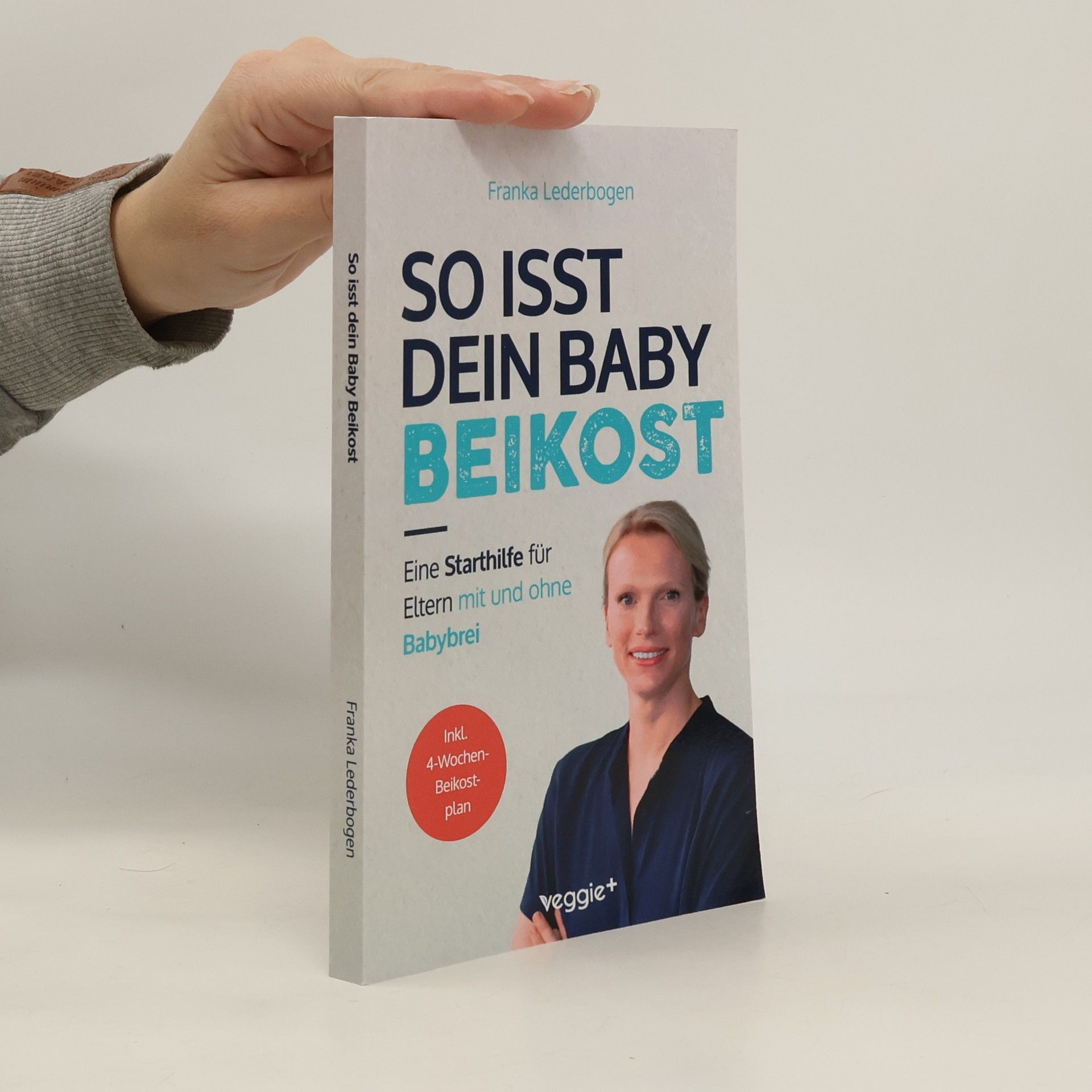 Franka Lederbogen So isst dein Baby Beikost