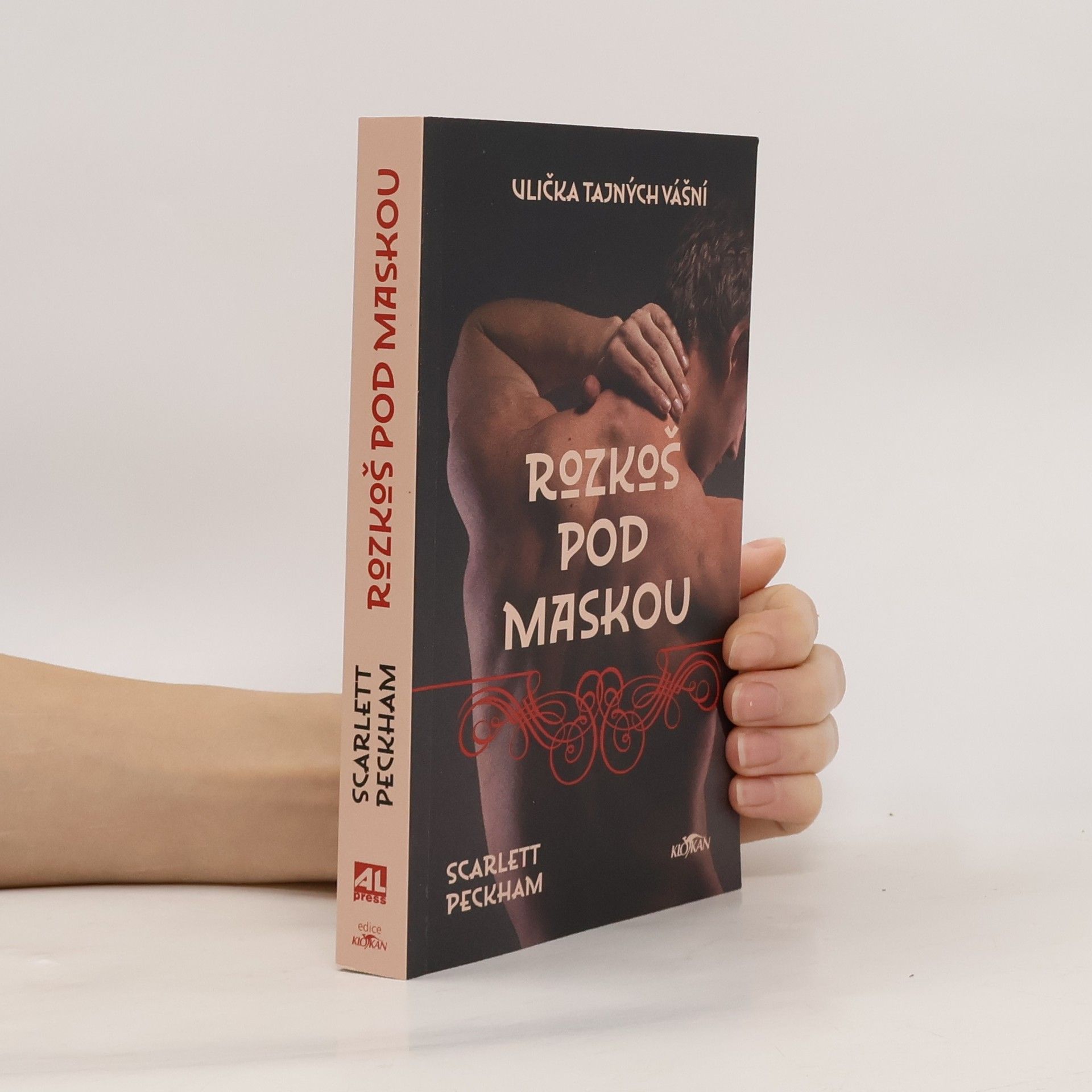 Ulička tajných vášní - Rozkoš pod maskou