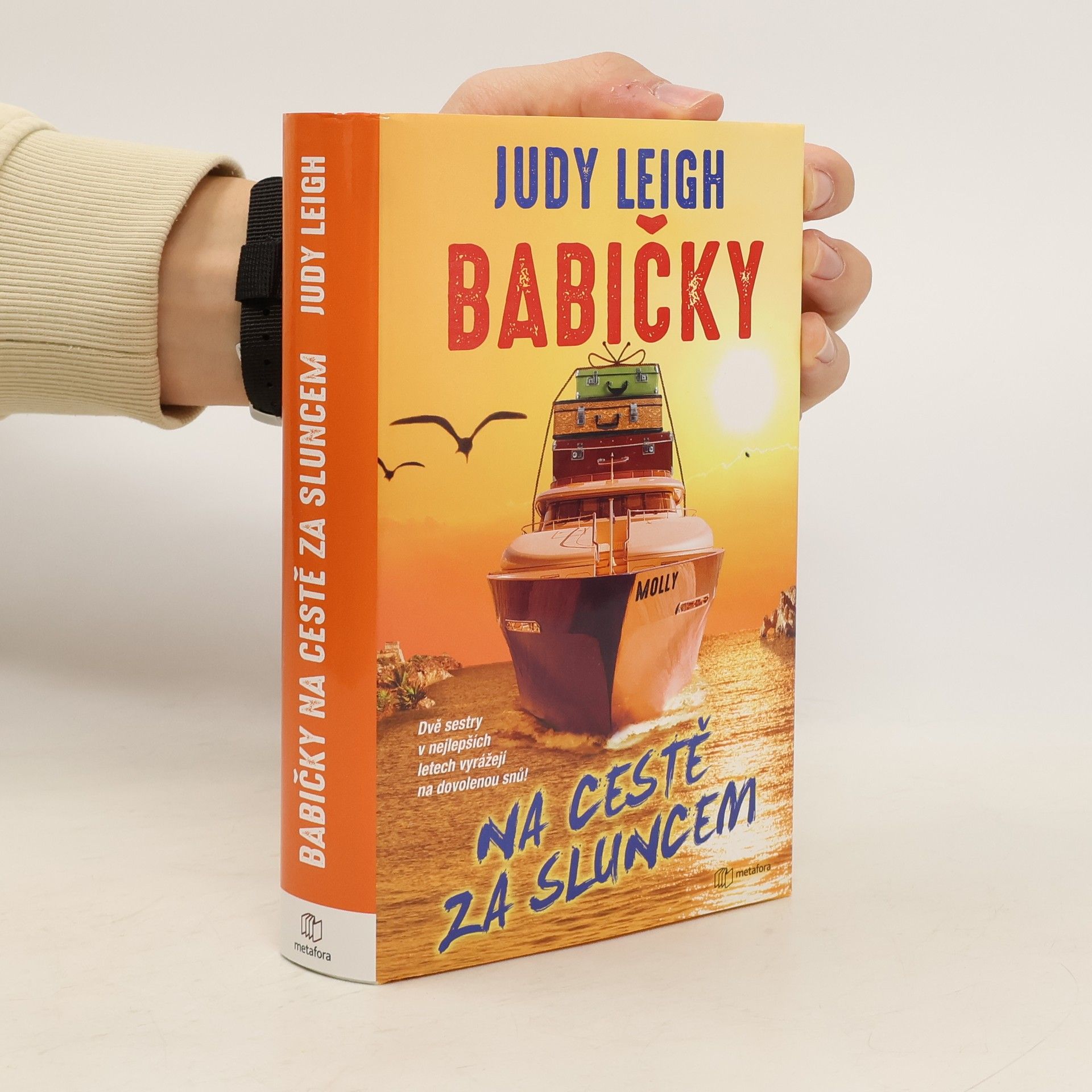 Judy Leigh Babičky na cestě za sluncem