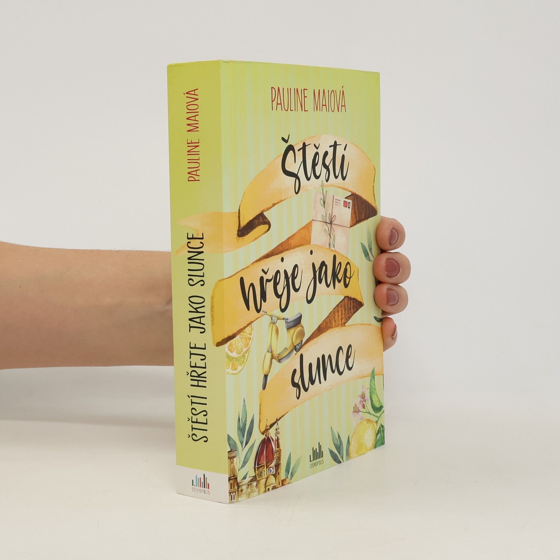 Štěstí hřeje jako slunce