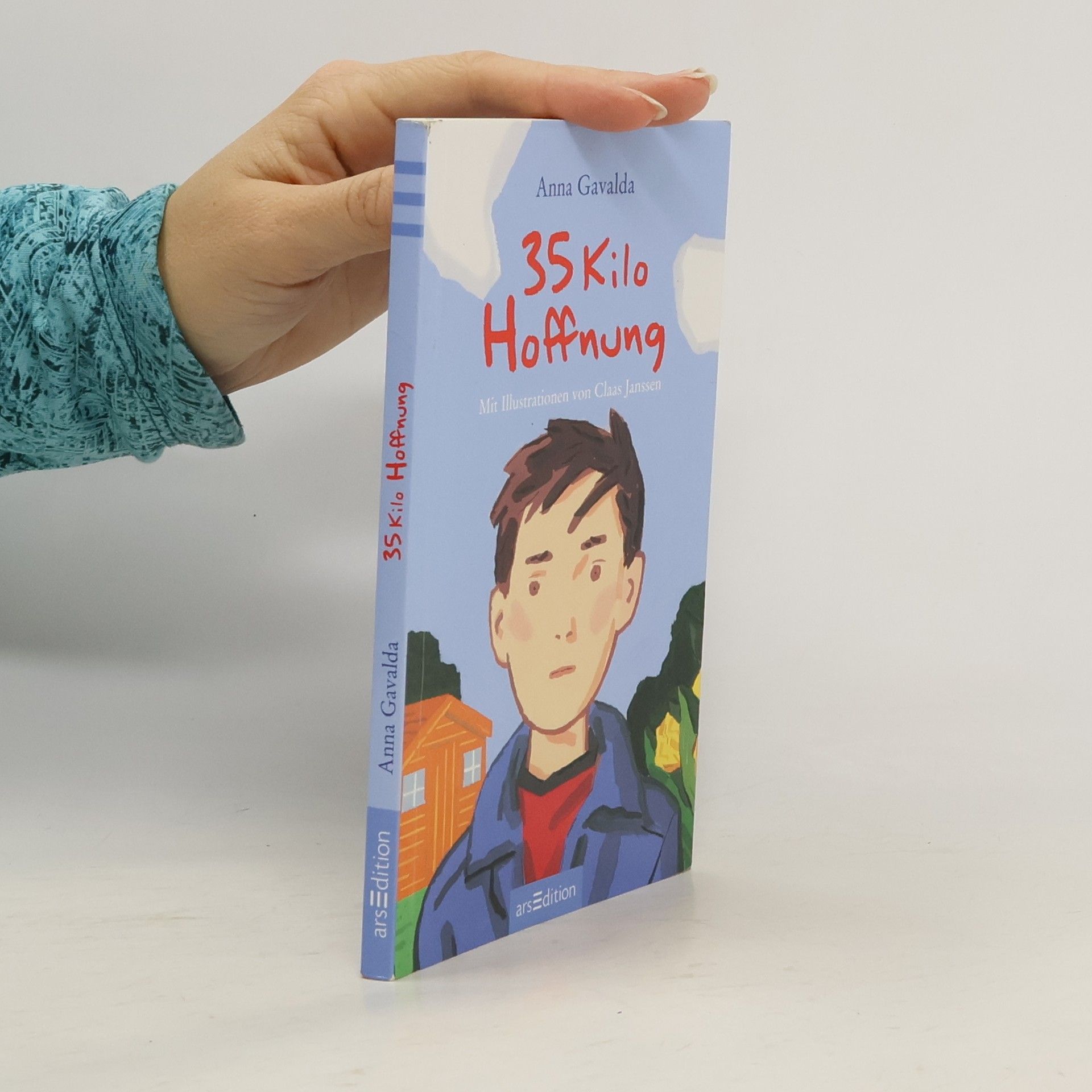 Anna Gavalda 35 Kilo Hoffnung