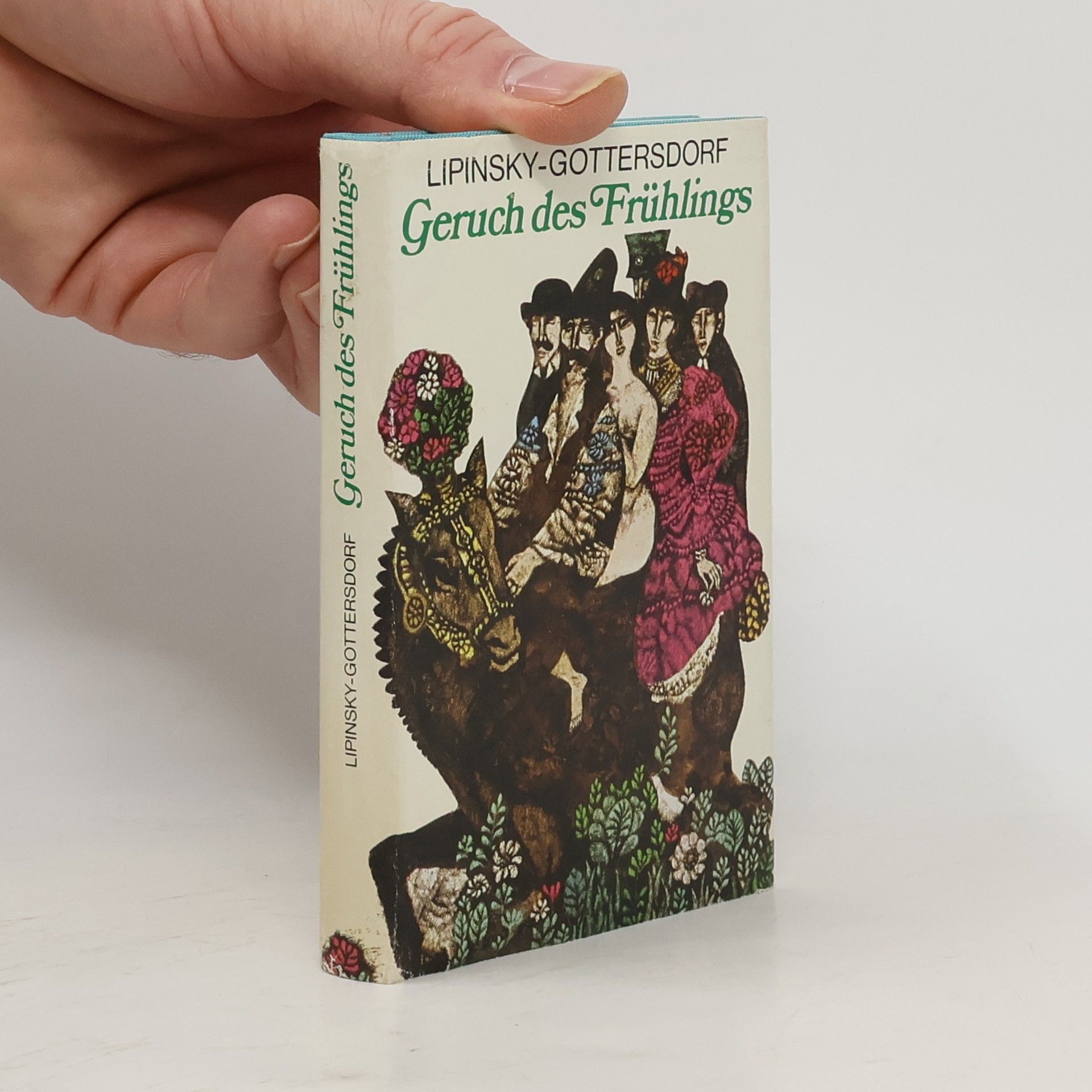 Lipinsky Getteesdorf Geruch des Frühlings