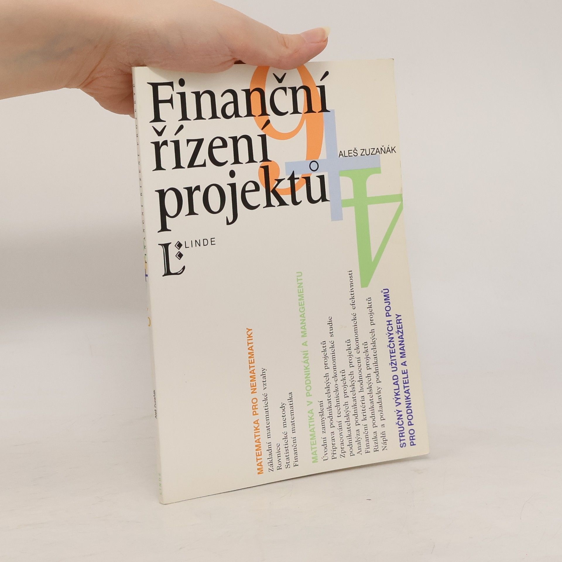 Aleš Zuzaňák Finanční řízení projektů